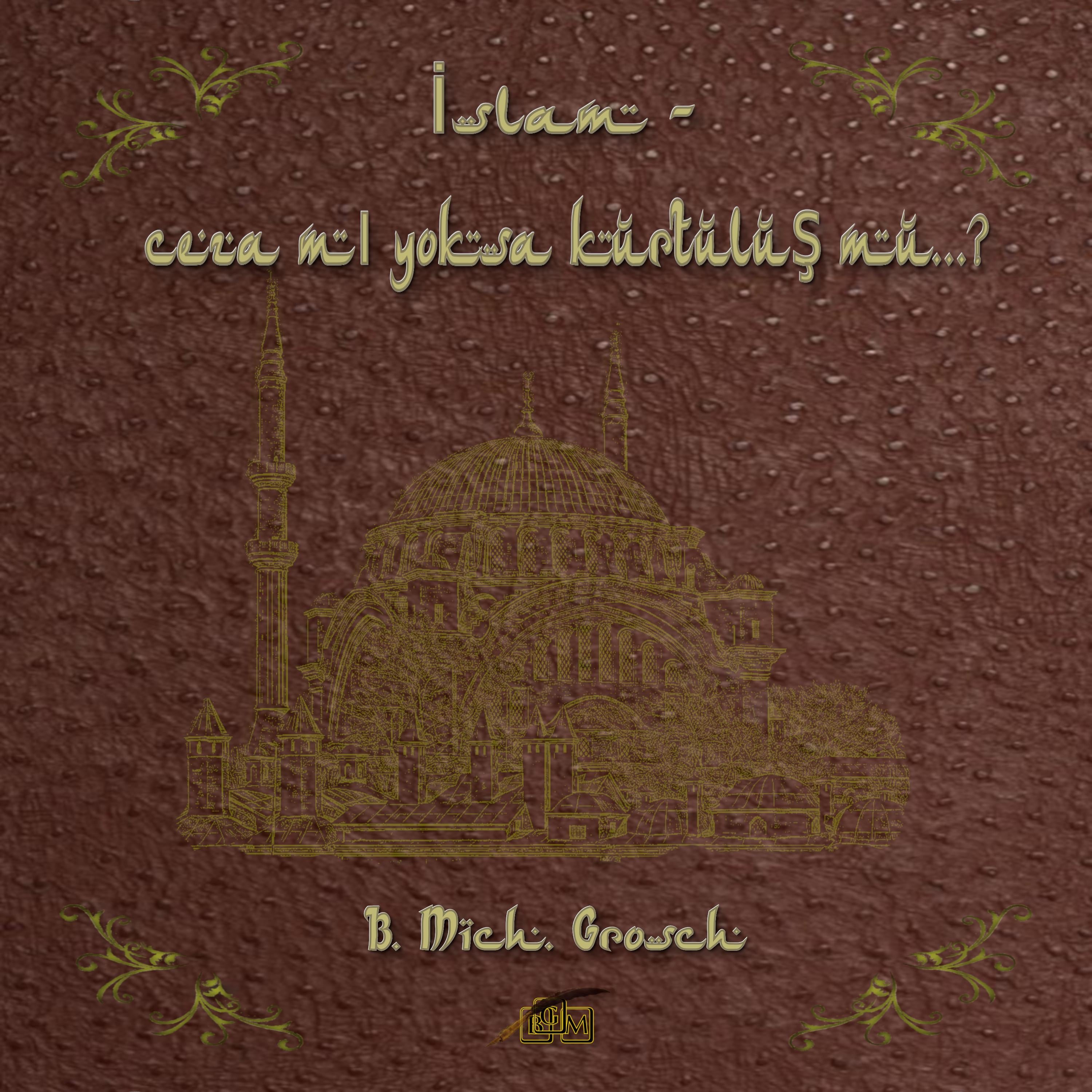 İslam - ceza mı yoksa kurtuluş mu...?