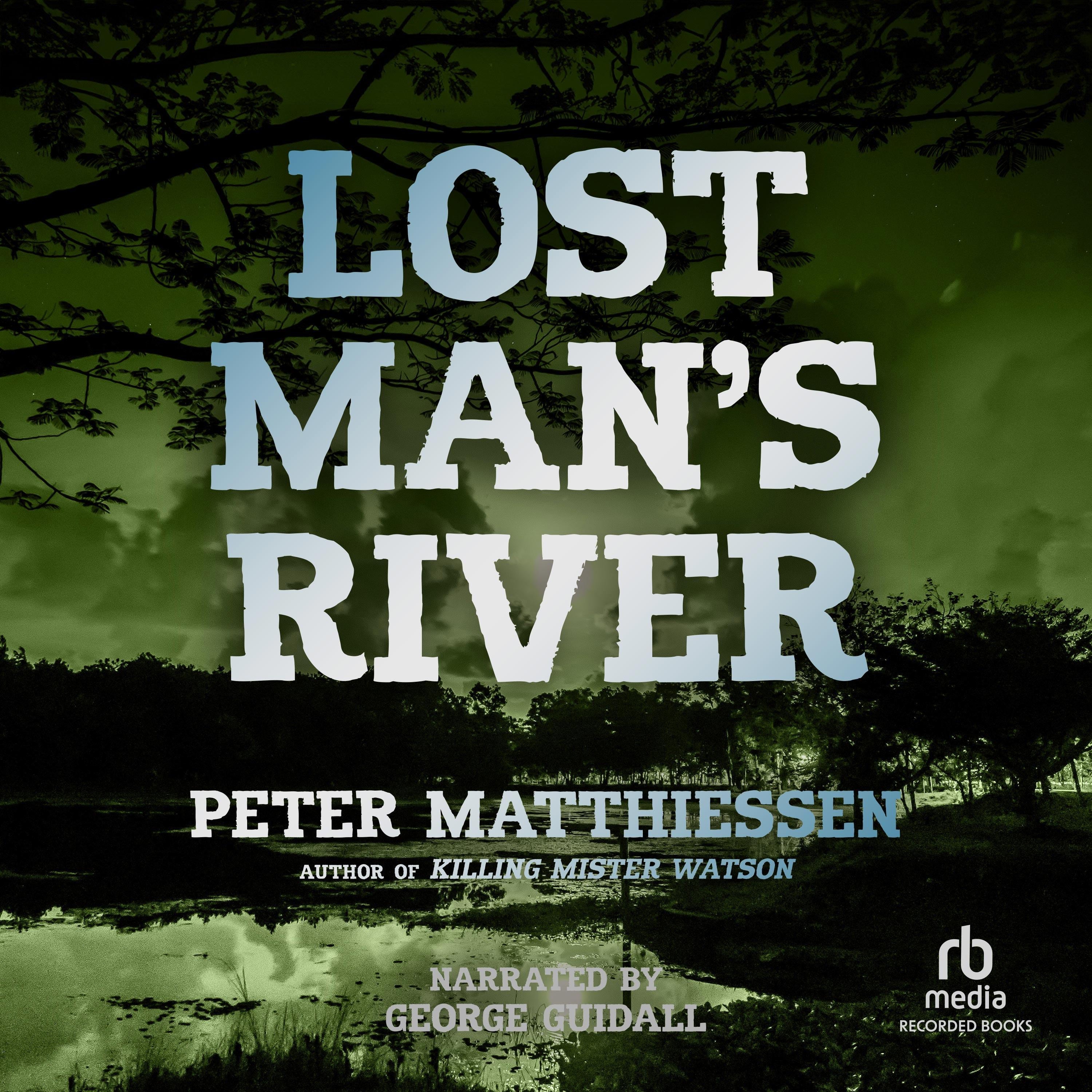 Lost Man's River