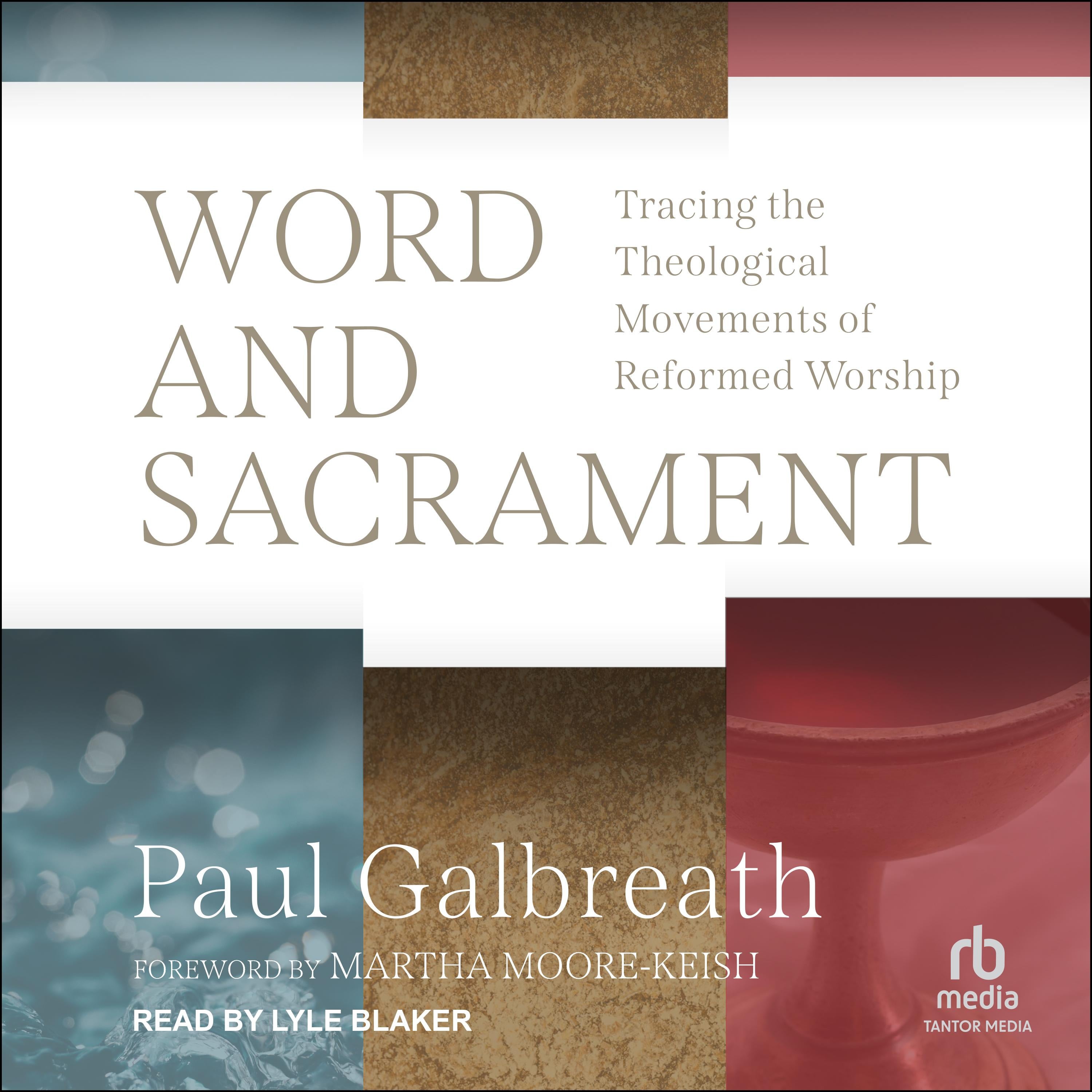 Word and Sacrament
