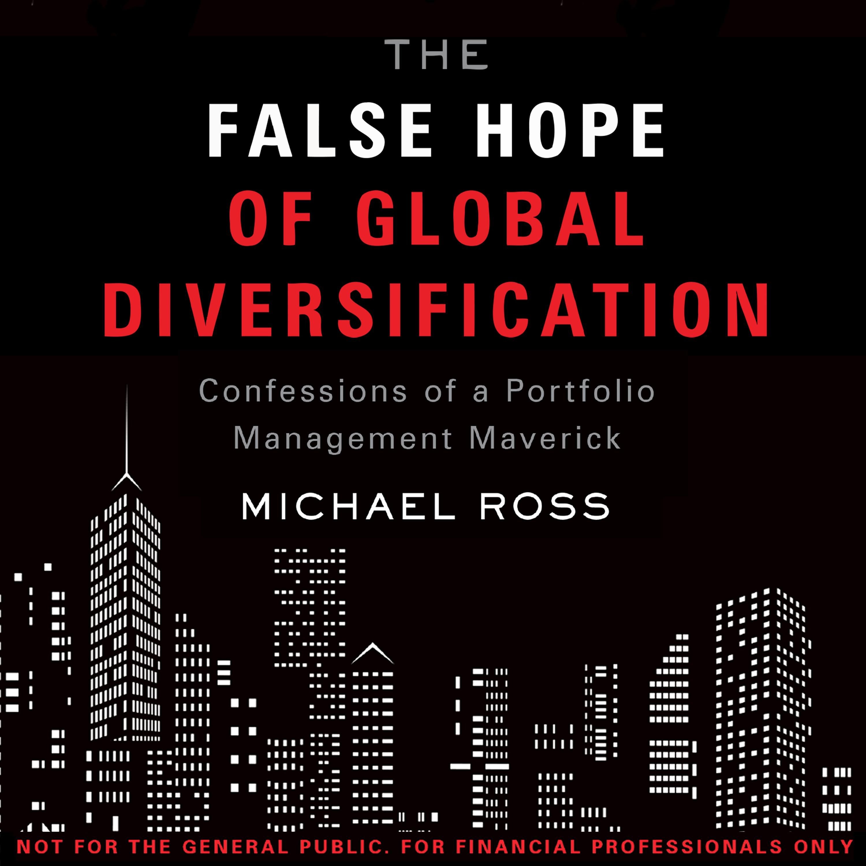 The False Hope of Global Diversification