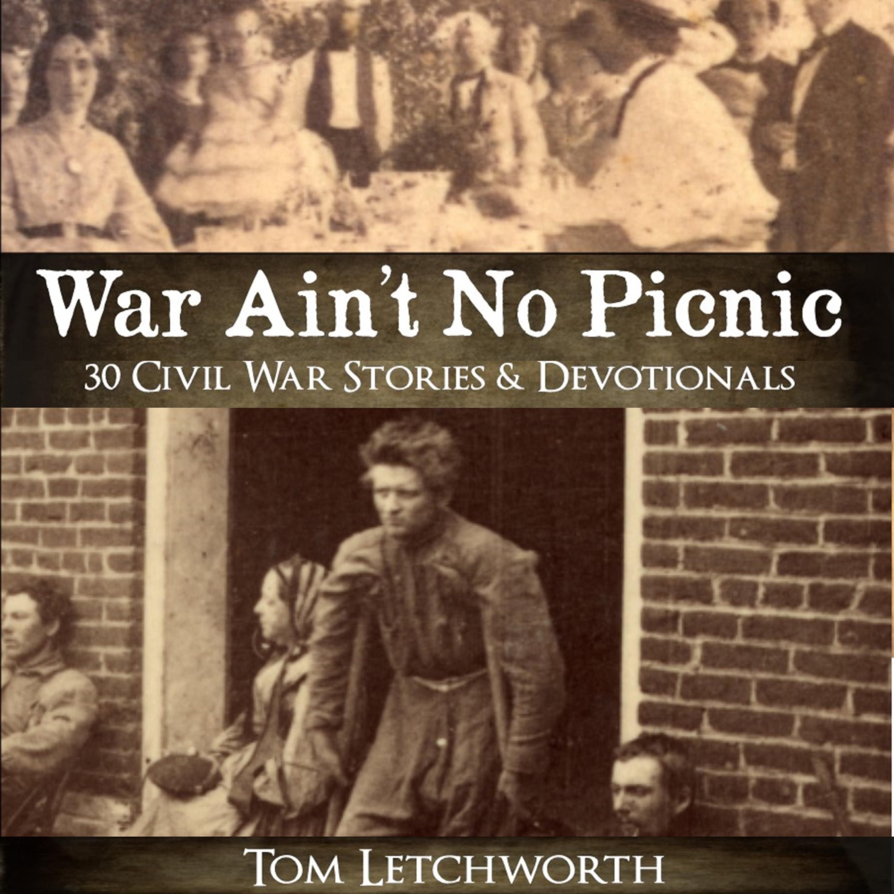 War Ain't No Picnic