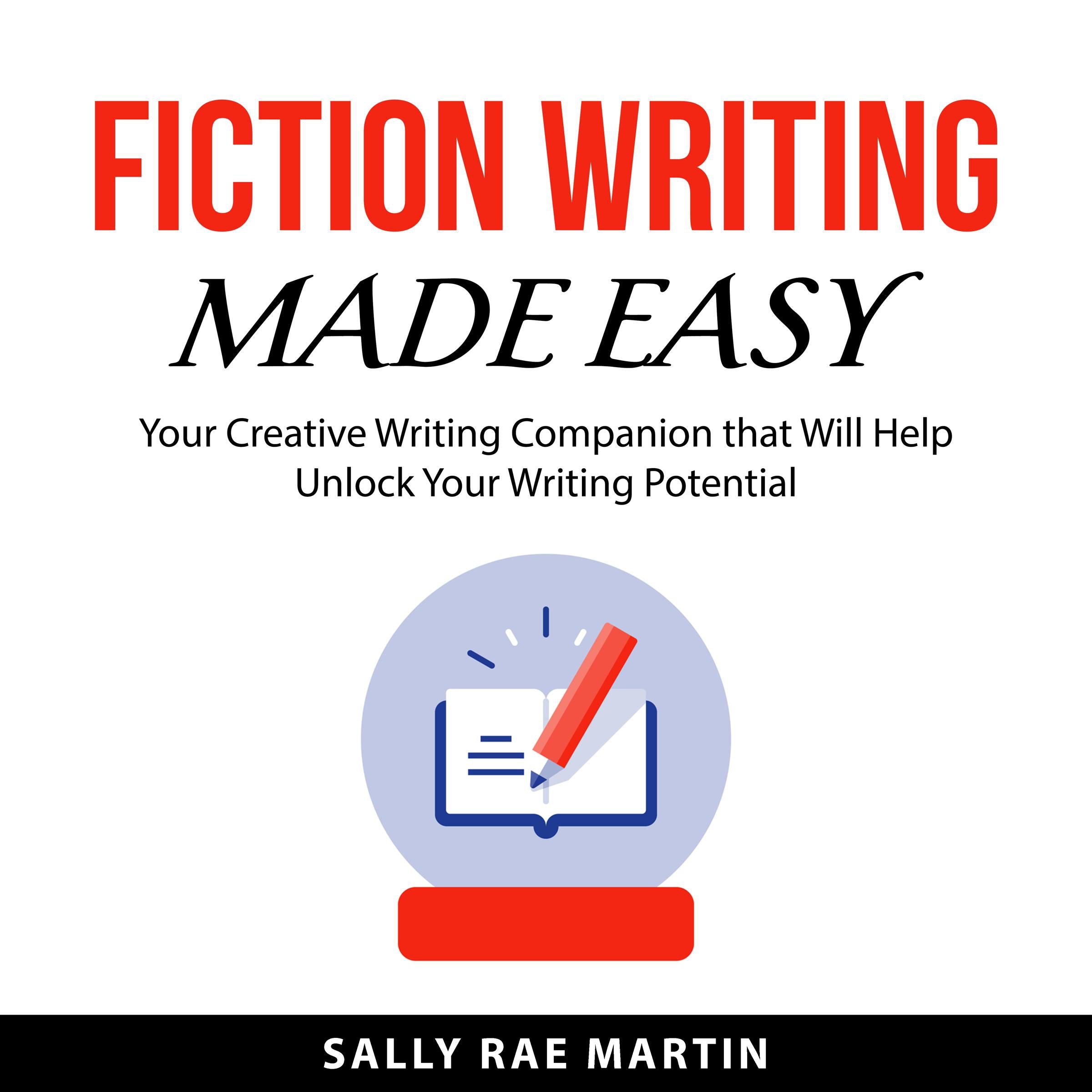 Fiction Writing Made Easy