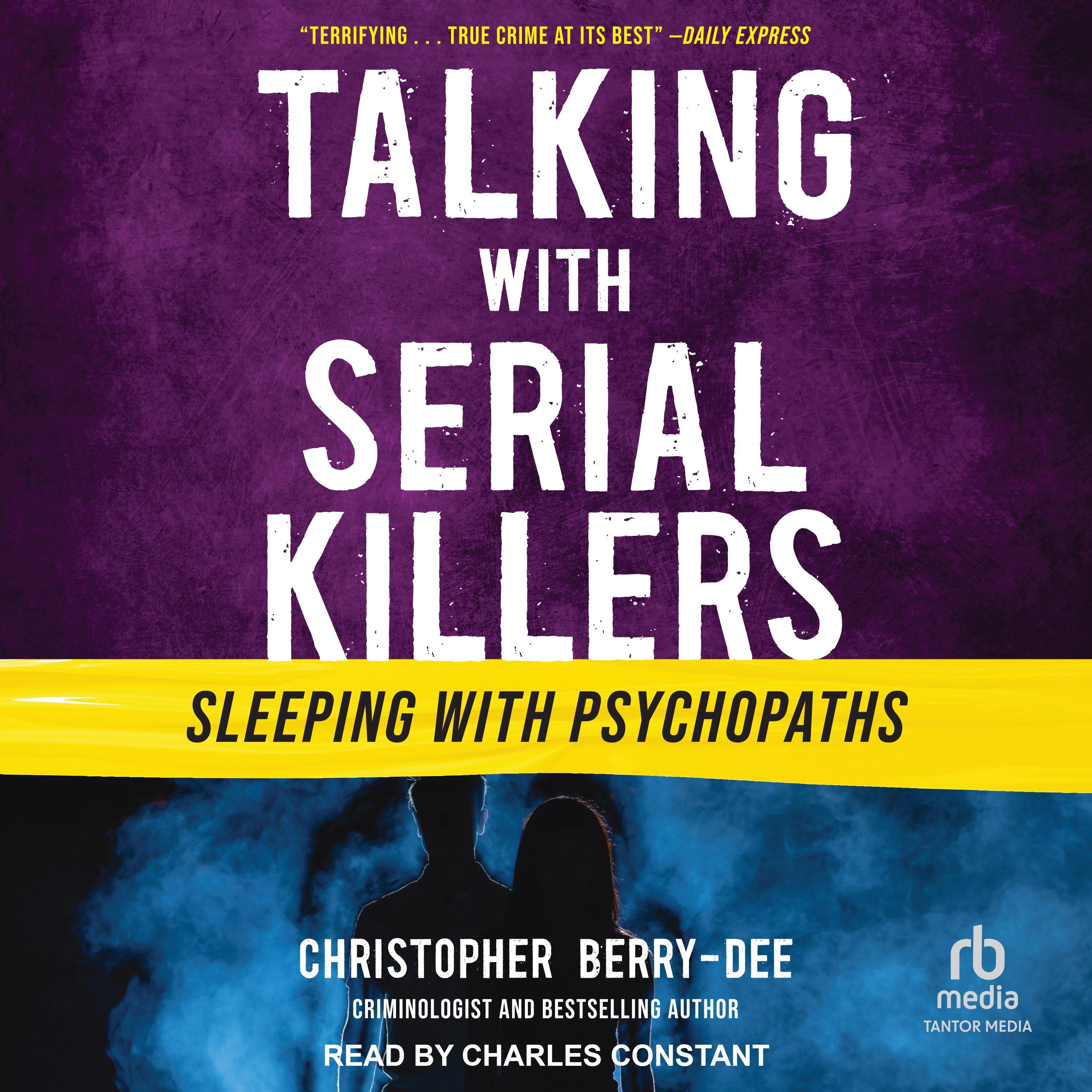 Talking with Serial Killers