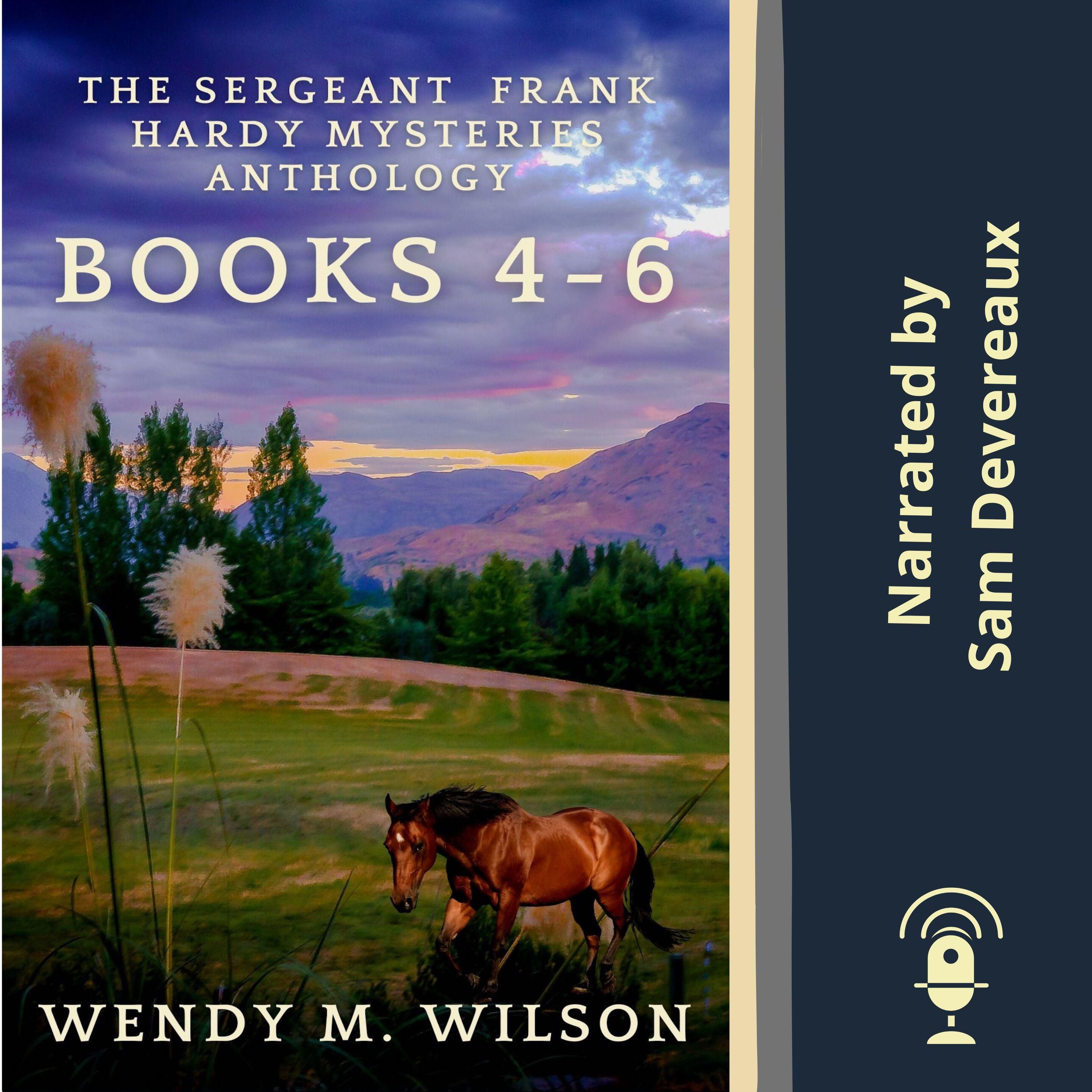 The Sergeant Frank Hardy Mysteries Anthology