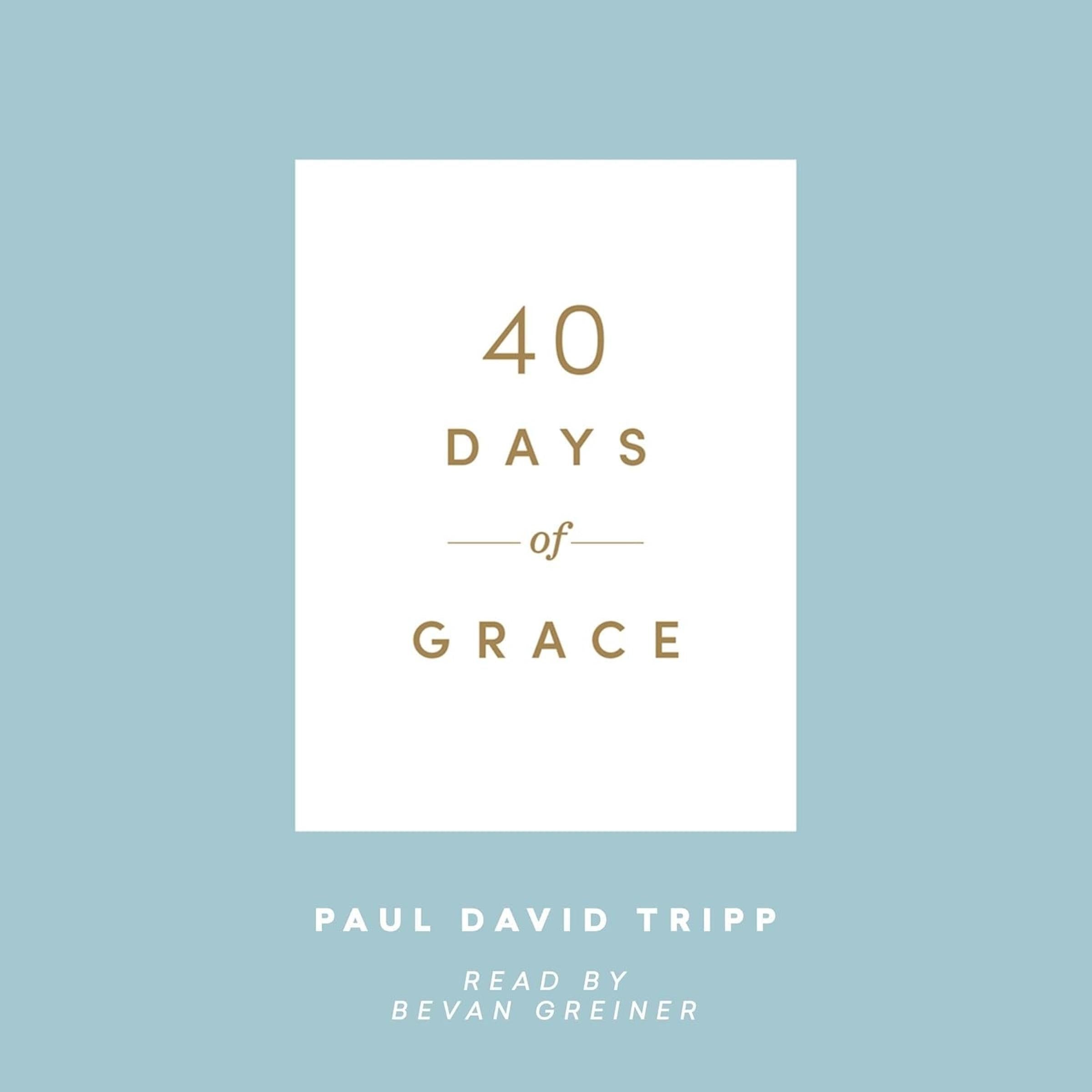 40 Days of Grace