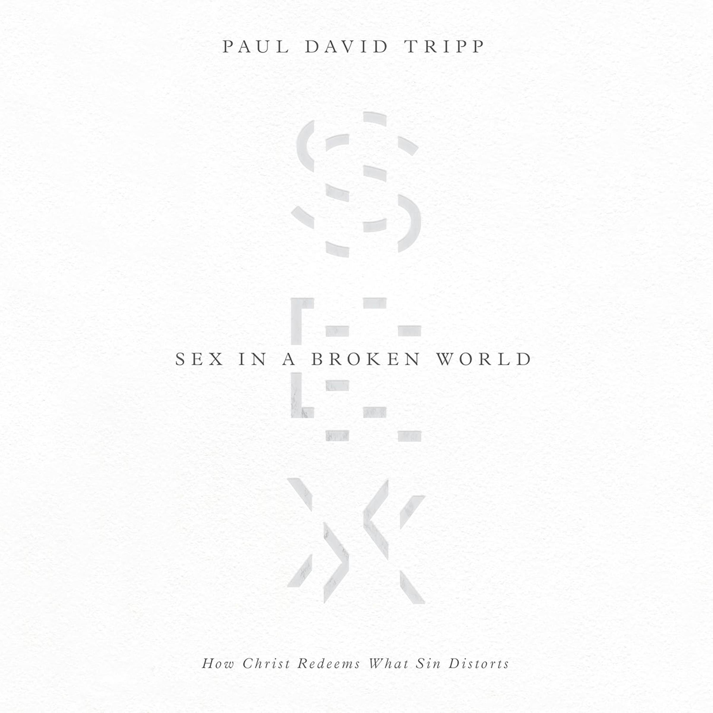 Sex in a Broken World