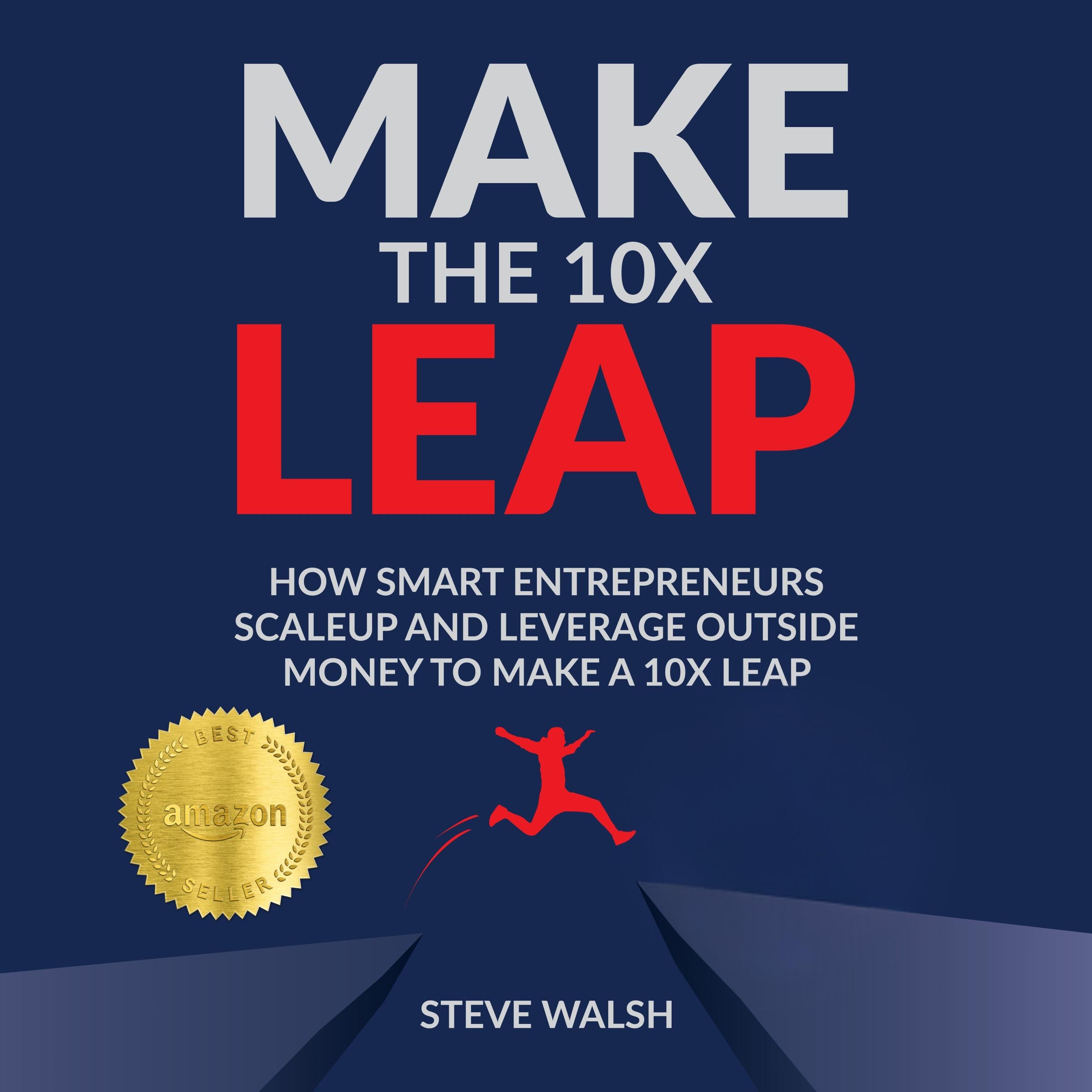 Make the 10X Leap