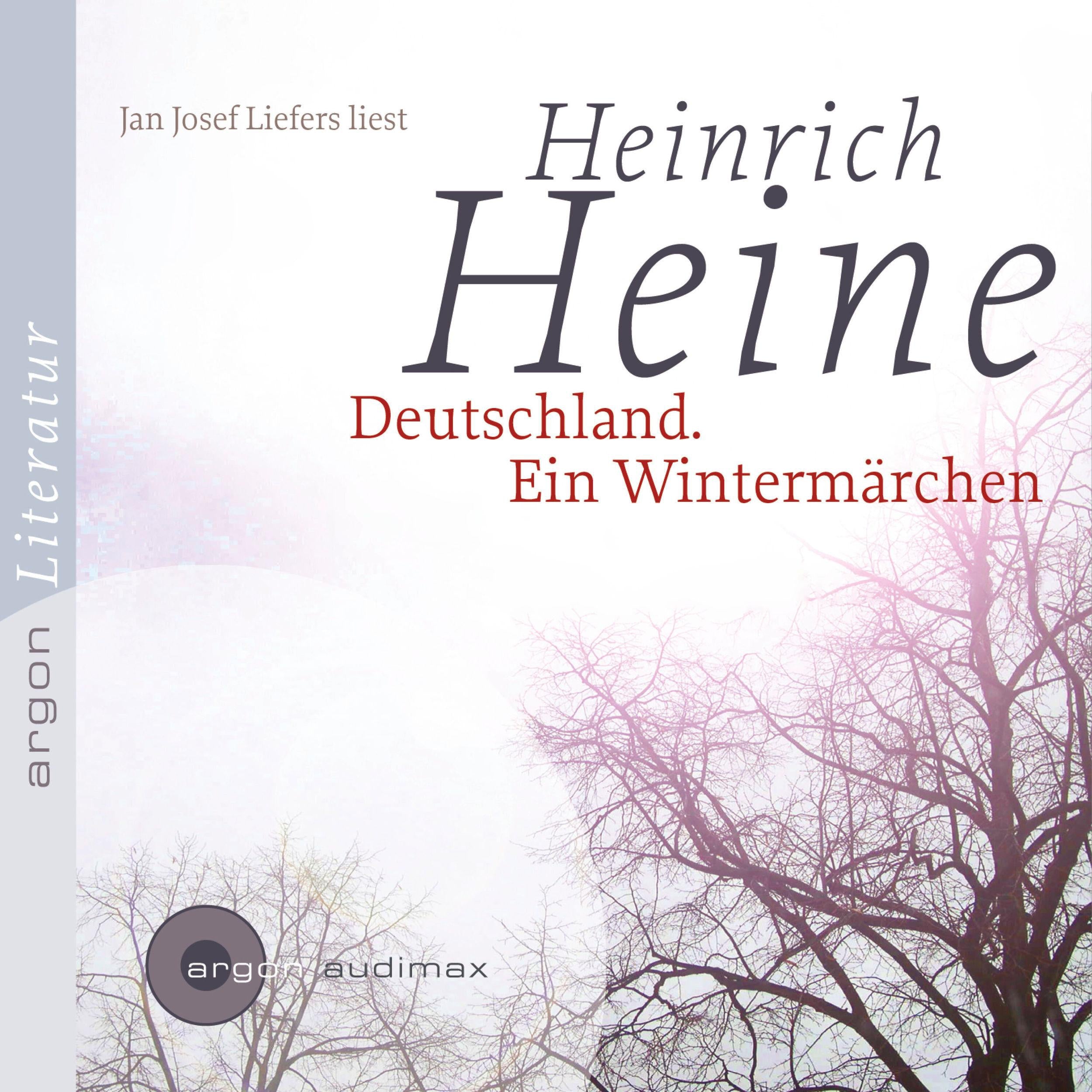 Deutschland. Ein Wintermärchen (Ungekürzte Lesung)