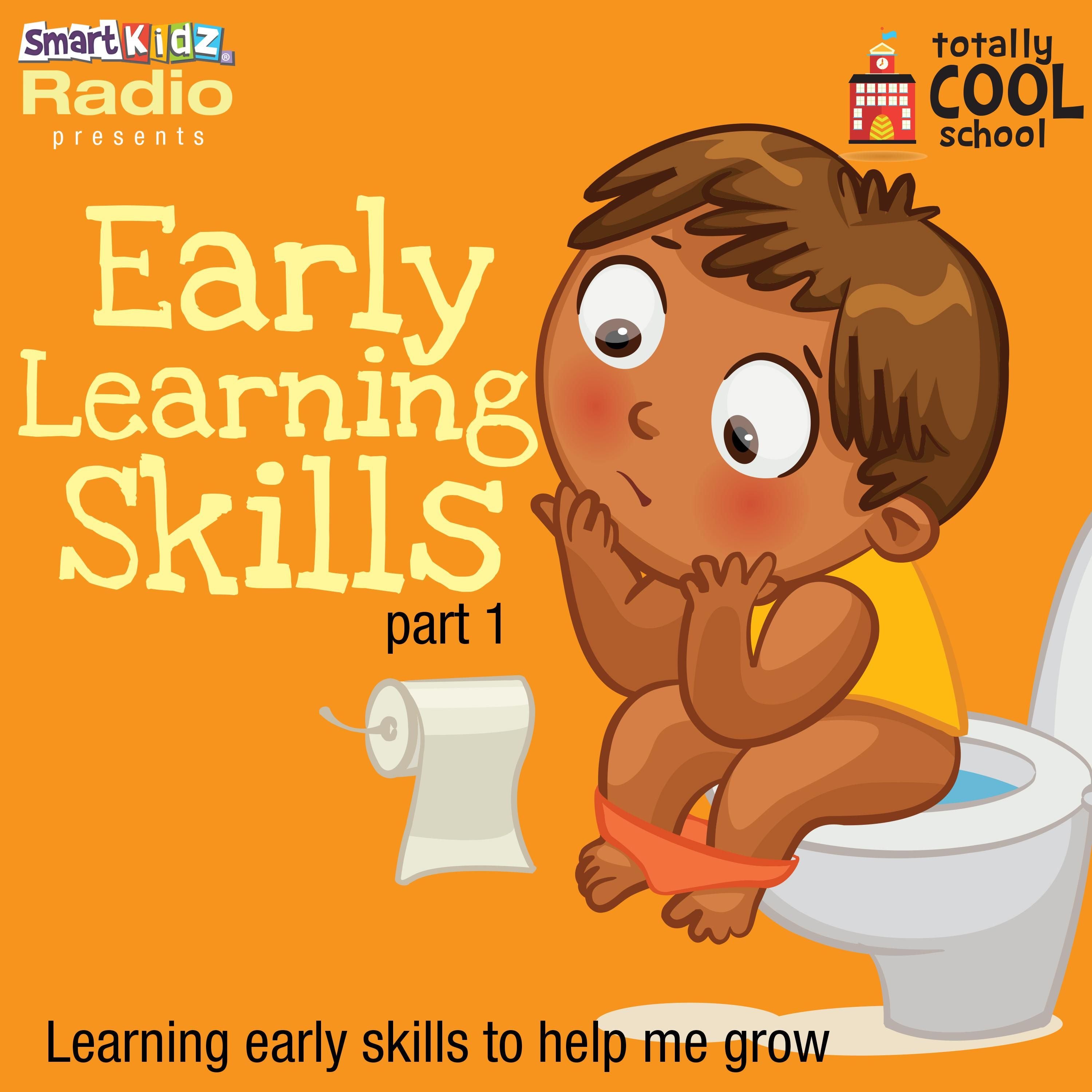 Early Learning Skills Part 1