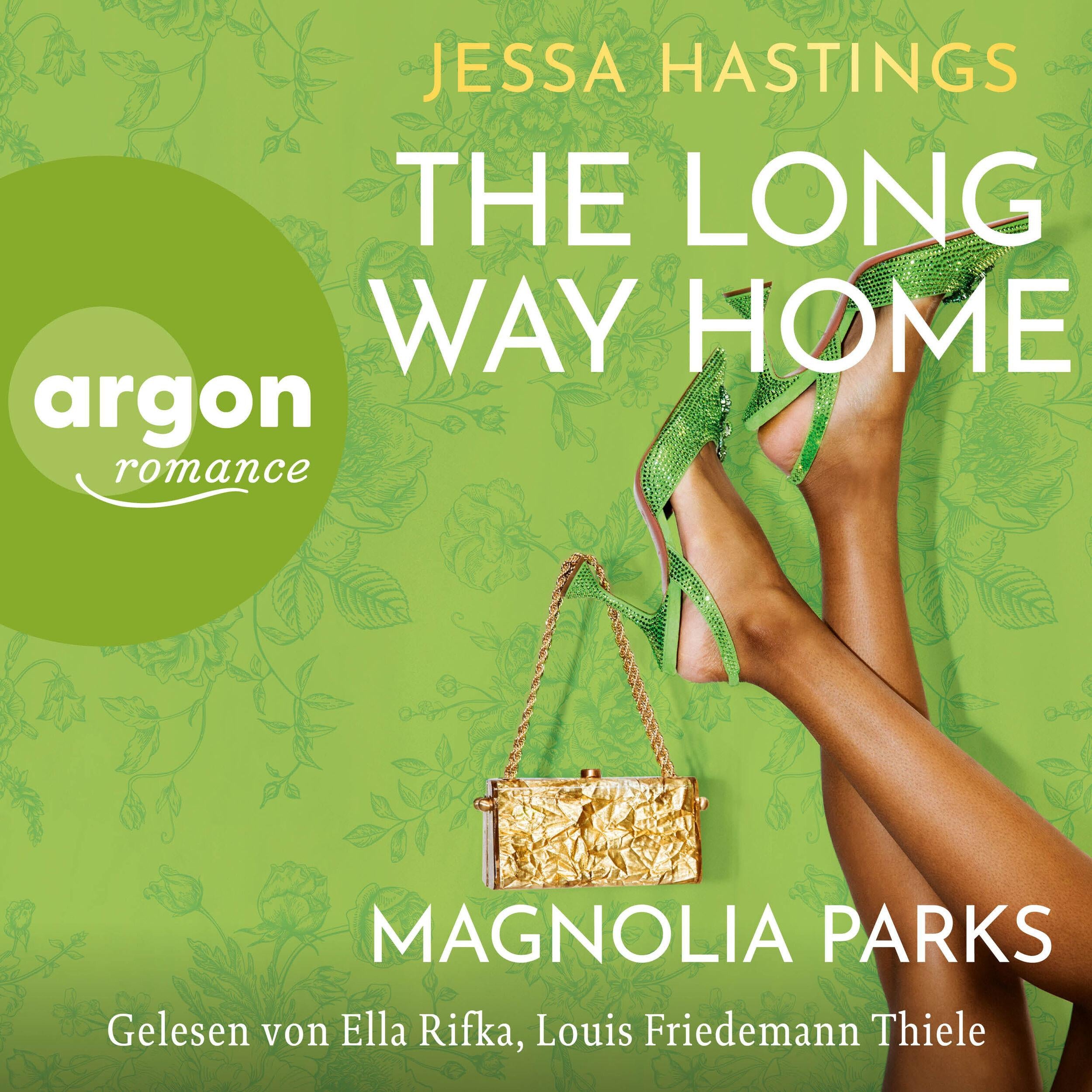 Magnolia Parks - The Long Way Home - Magnolia Parks Universum, Band 3 (Ungekürzte Lesung)