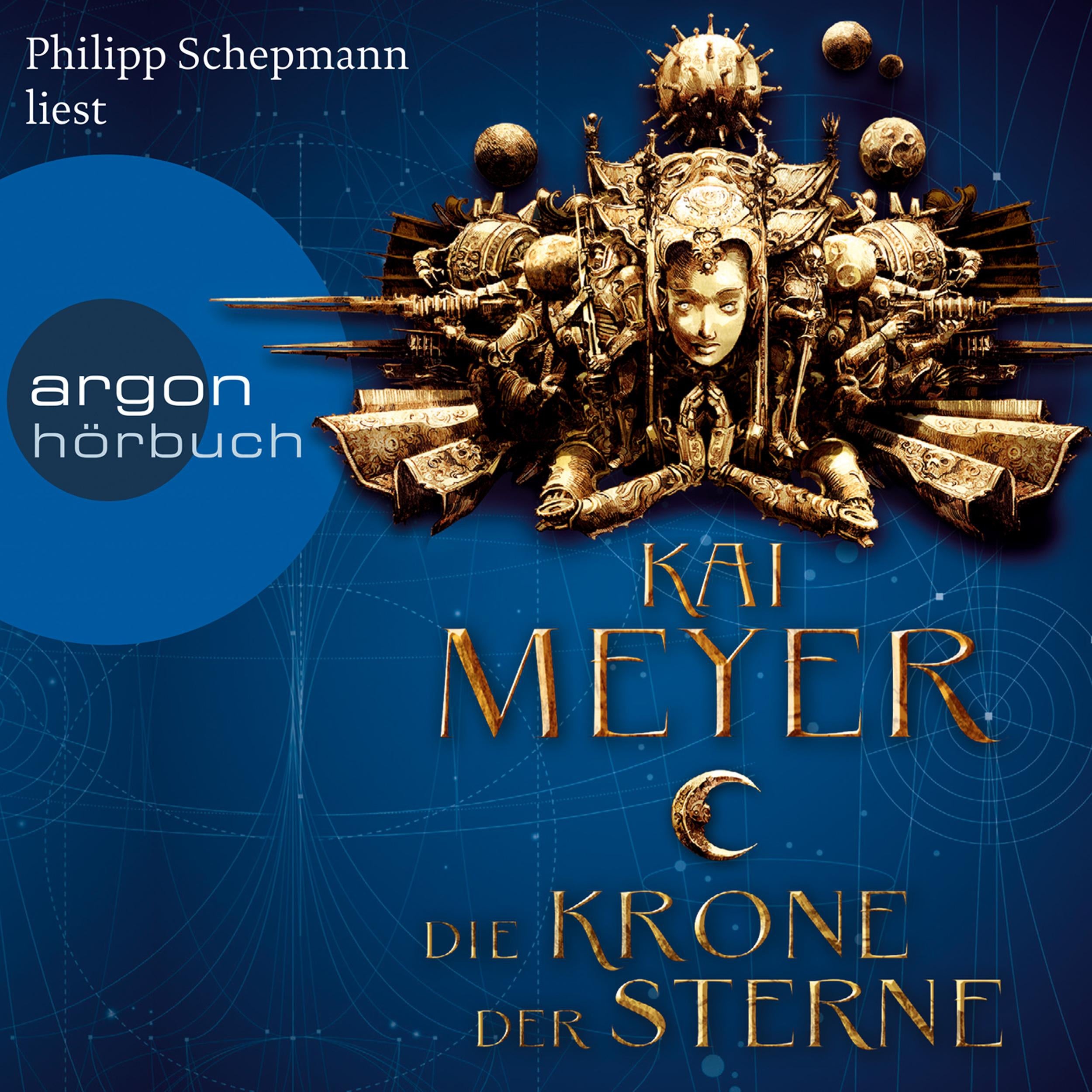 Die Krone der Sterne (Ungekürzte Lesung)