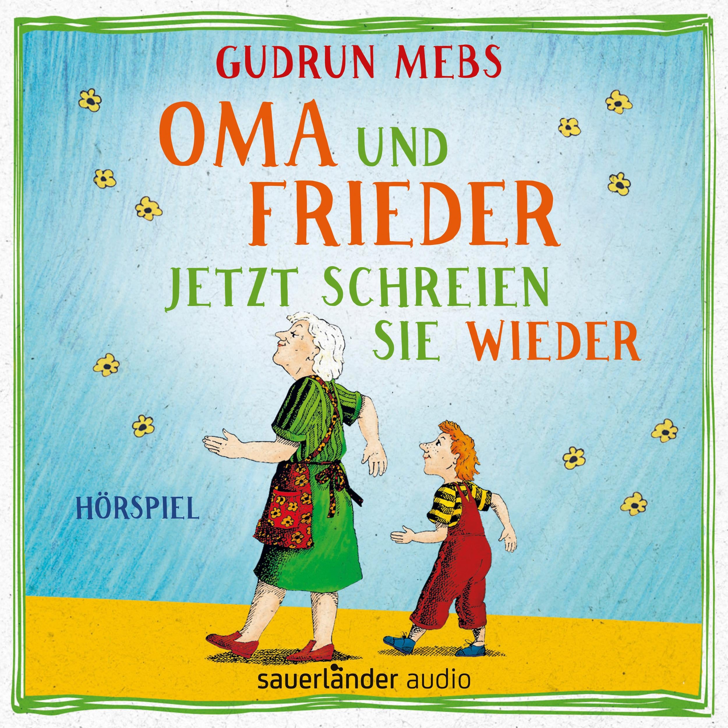 Oma und Frieder, Folge 3: Oma und Frieder - Jetzt schreien sie wieder