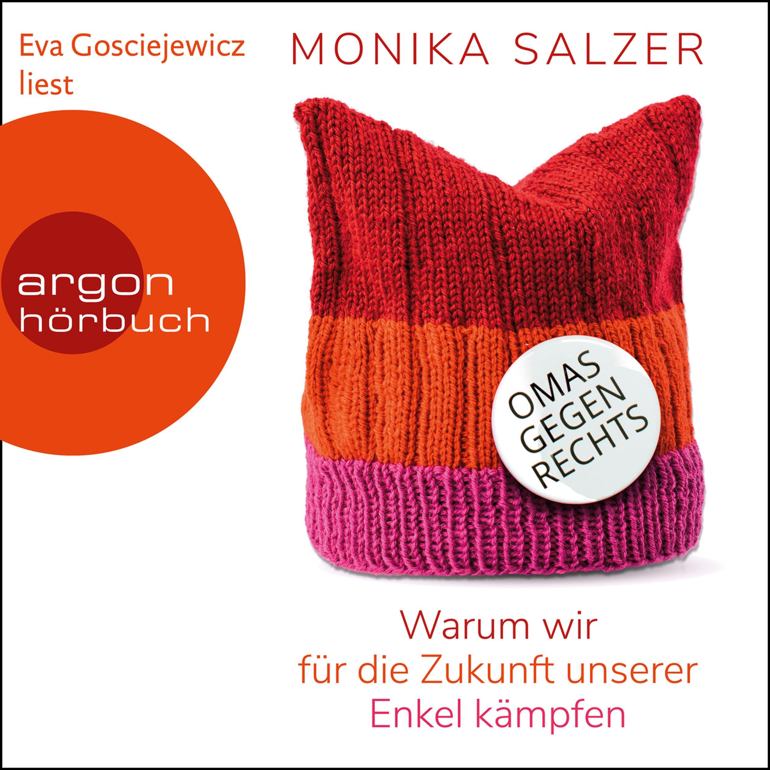 Omas gegen rechts - Warum wir für die Zukunft unserer Enkel kämpfen (Ungekürzte Lesung)