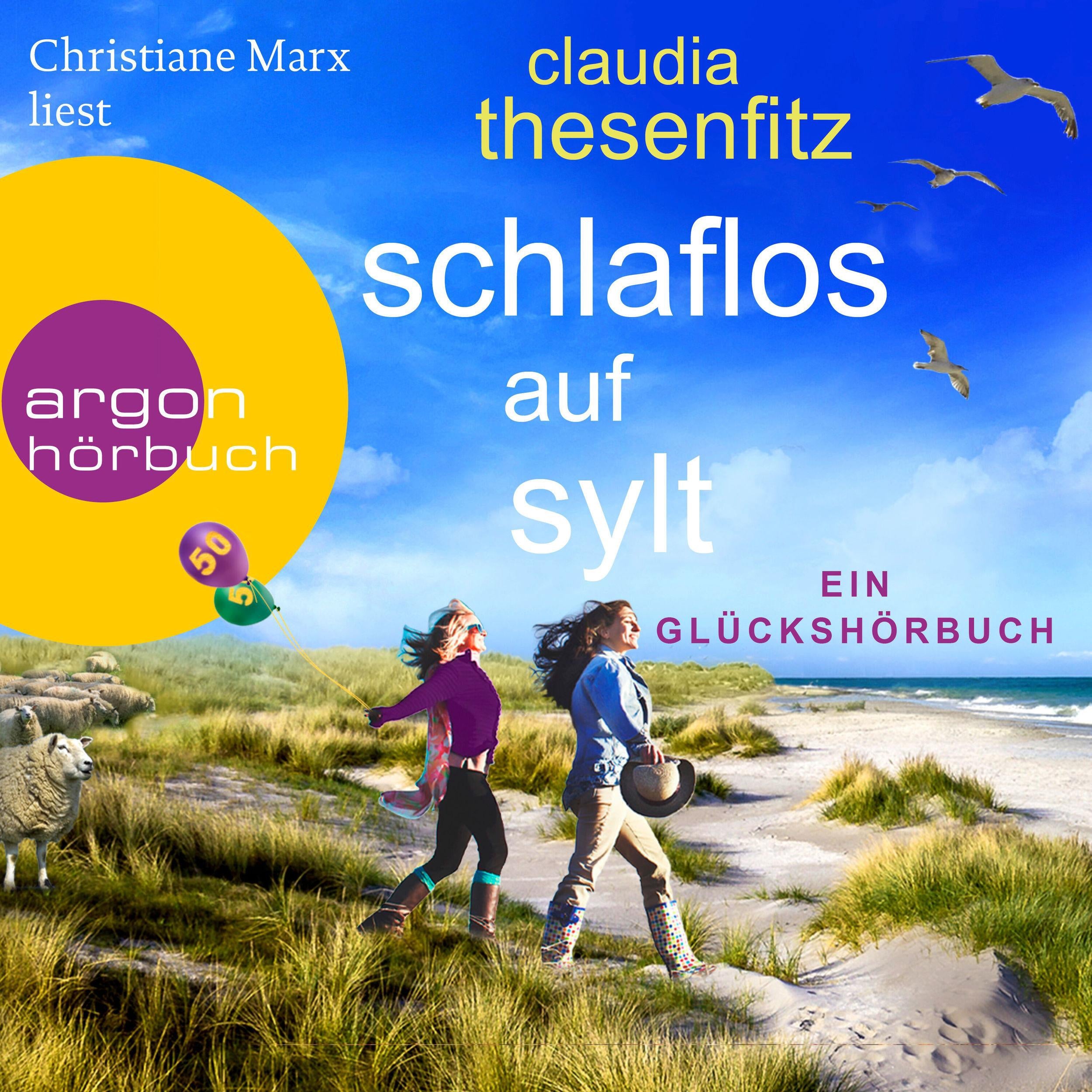 Schlaflos auf Sylt - Die Glückshörbuch-Reihe (Ungekürzte Lesung)