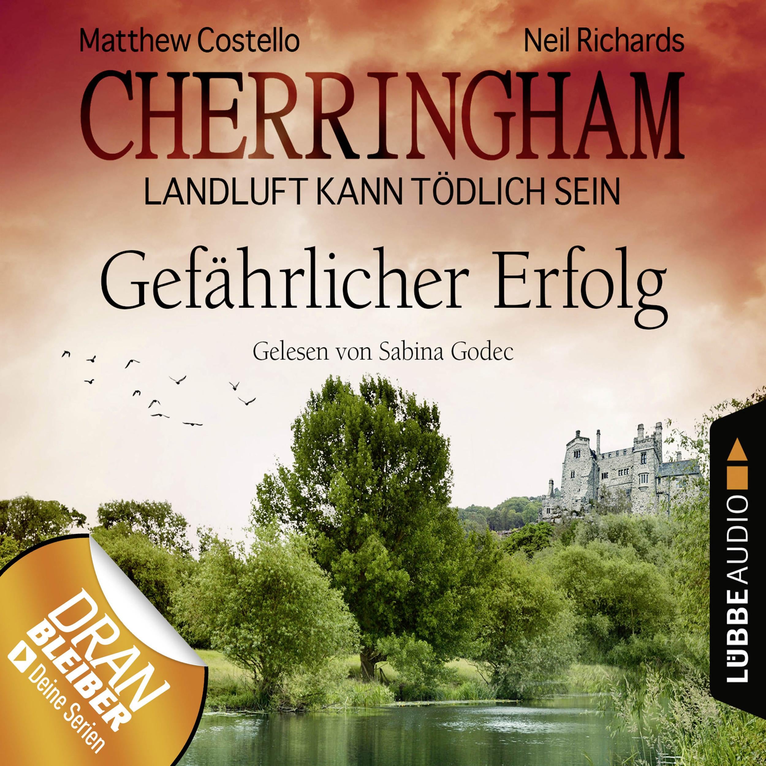 Cherringham - Landluft kann tödlich sein, Folge 17: Gefährlicher Erfolg