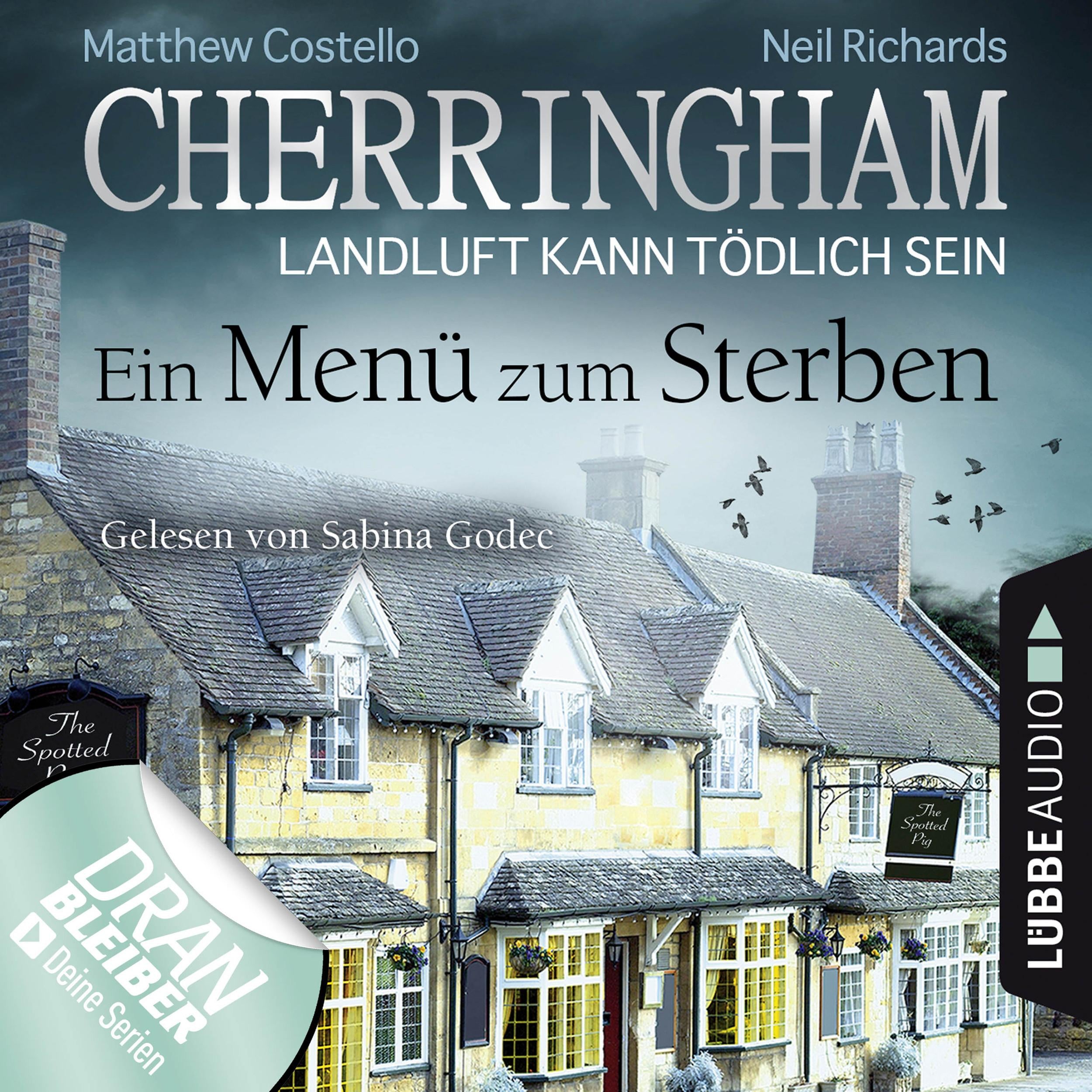 Cherringham - Landluft kann tödlich sein, Folge 28: Ein Menü zum Sterben (Ungekürzt)