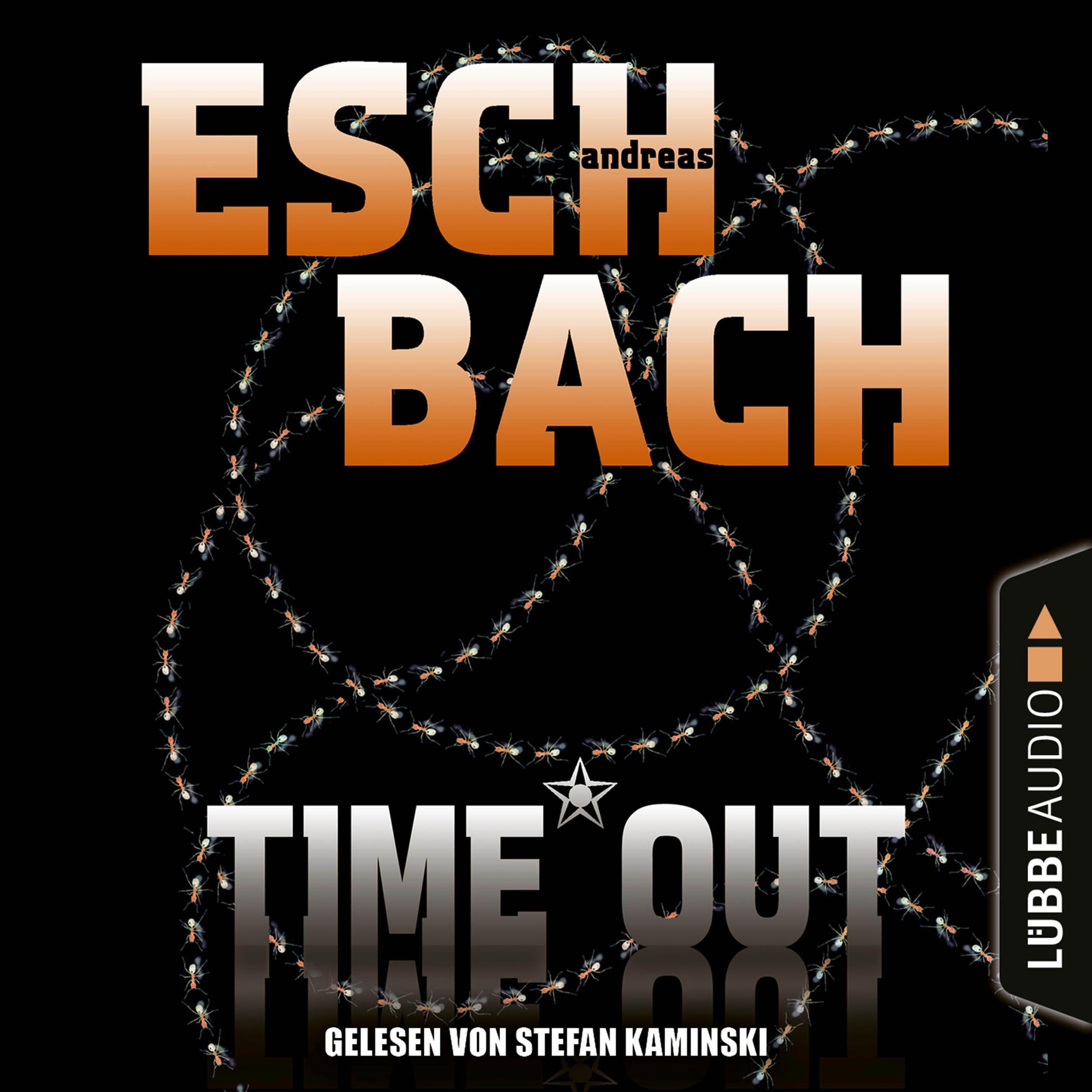 Black*Out-Trilogie, Teil 3: Time*Out (Ungekürzt)