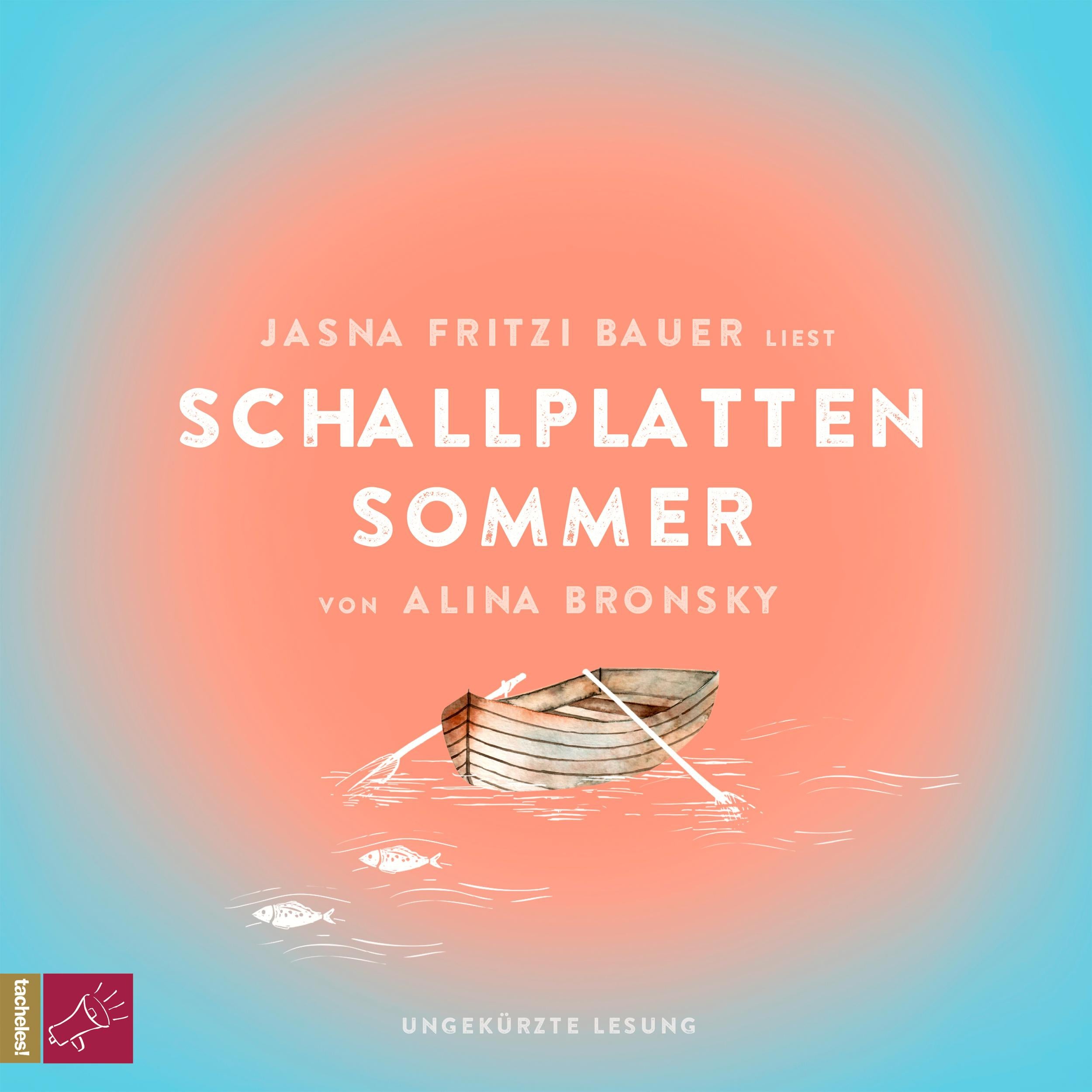 Schallplattensommer (Ungekürzt)