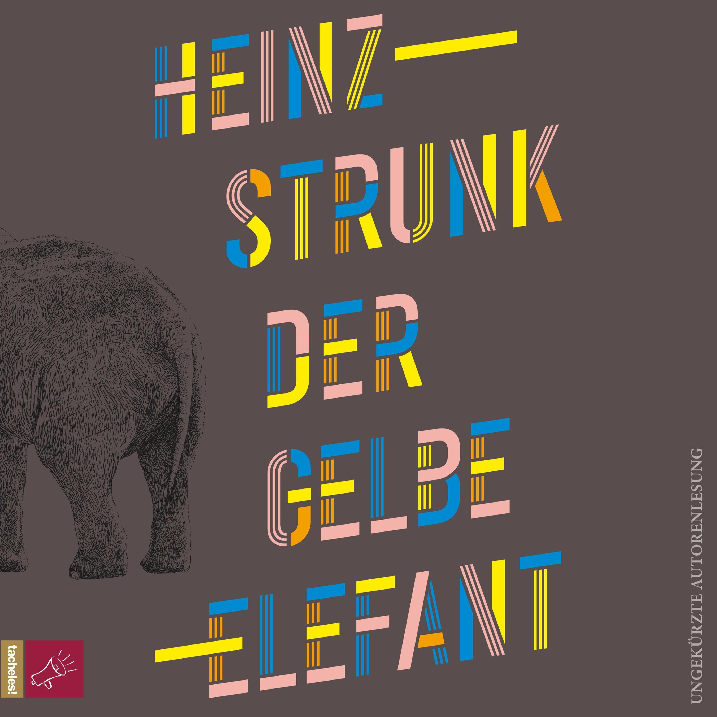 Der gelbe Elefant (Ungekürzt)