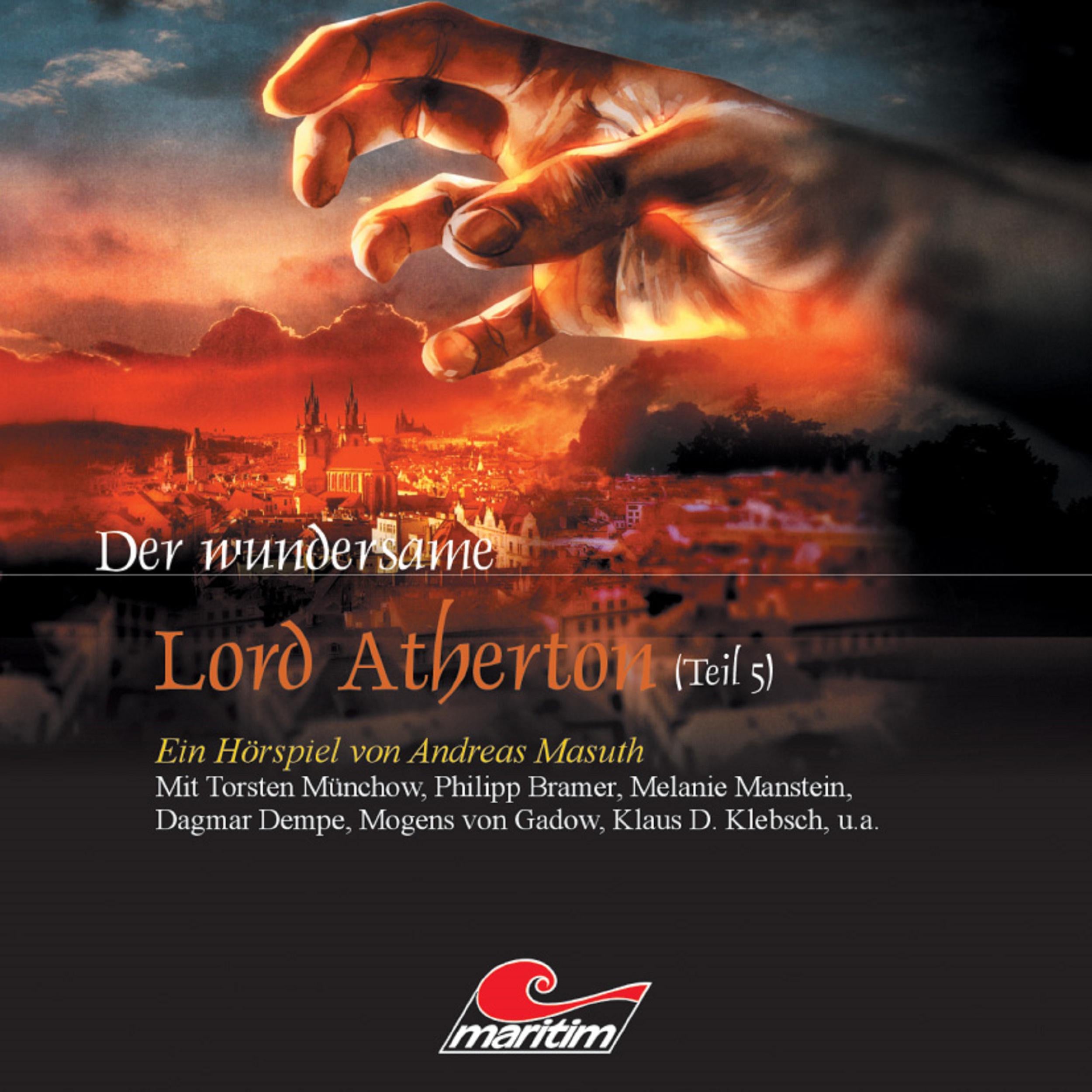 Der wundersame Lord Atherton, Der wundersame Lord Atherton, Teil 5