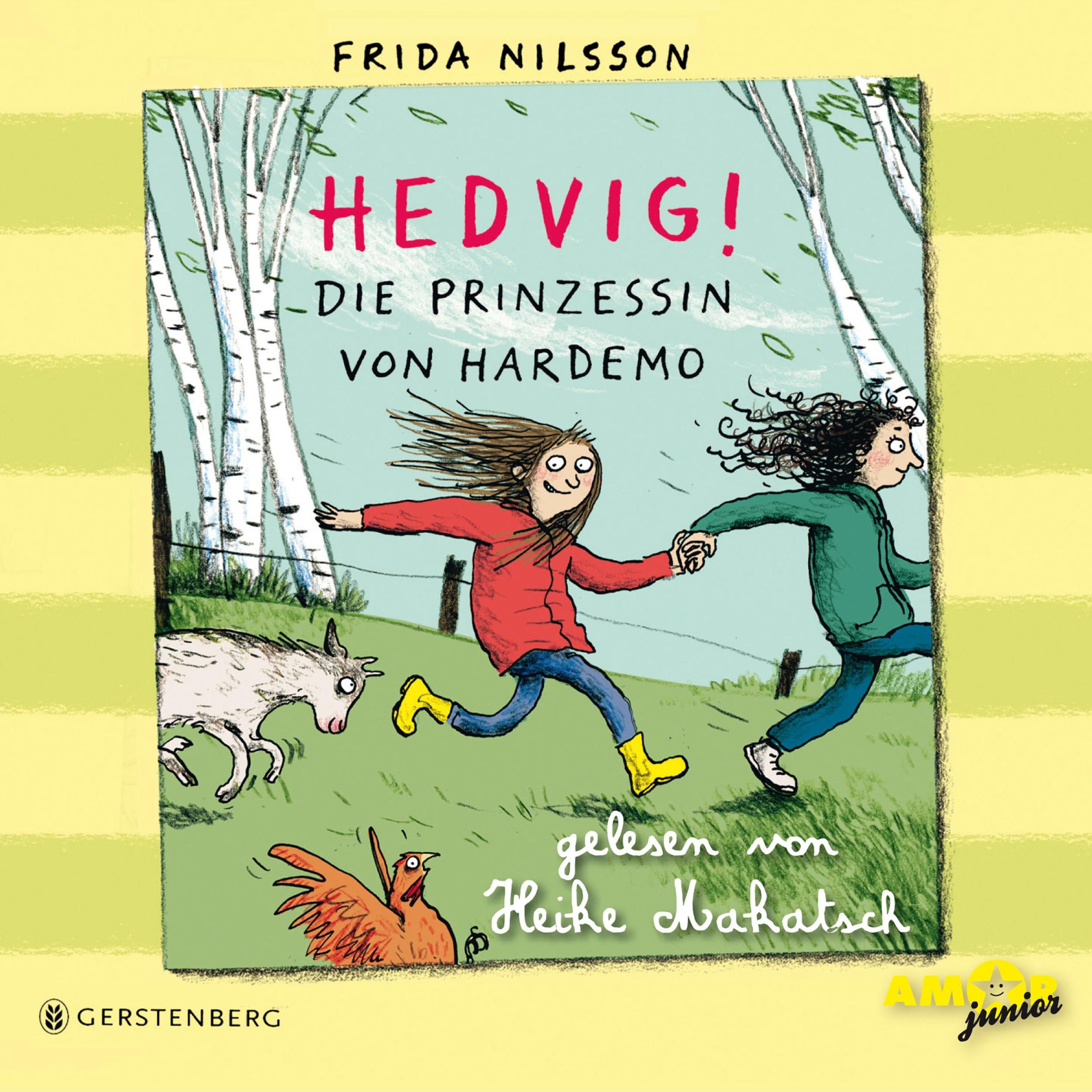 Die Prinzessin von Hardemo - Hedvig!, Band 3 (Ungekürzt)