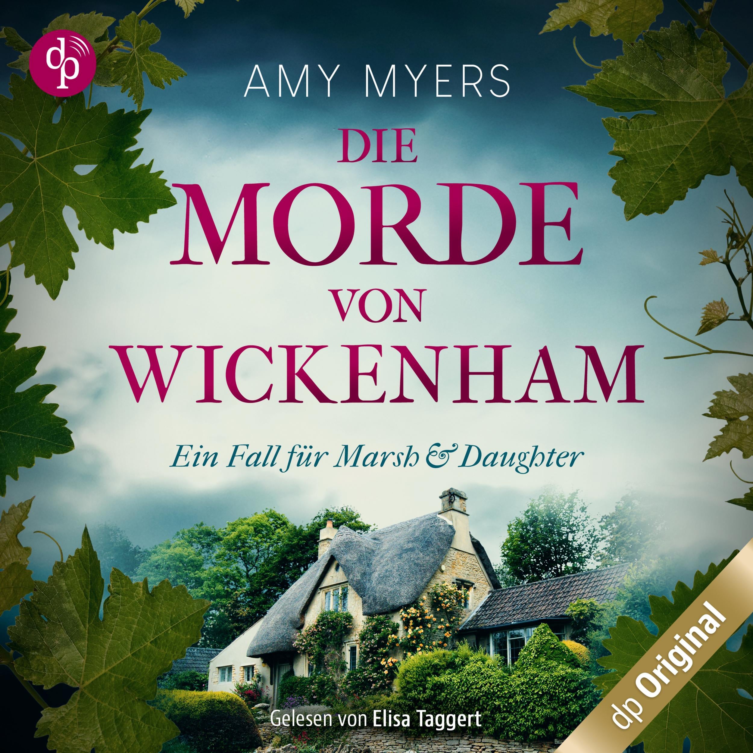 Die Morde von Wickenham - Marsh & Daughter ermitteln-Reihe, Band 1 (Ungekürzt)