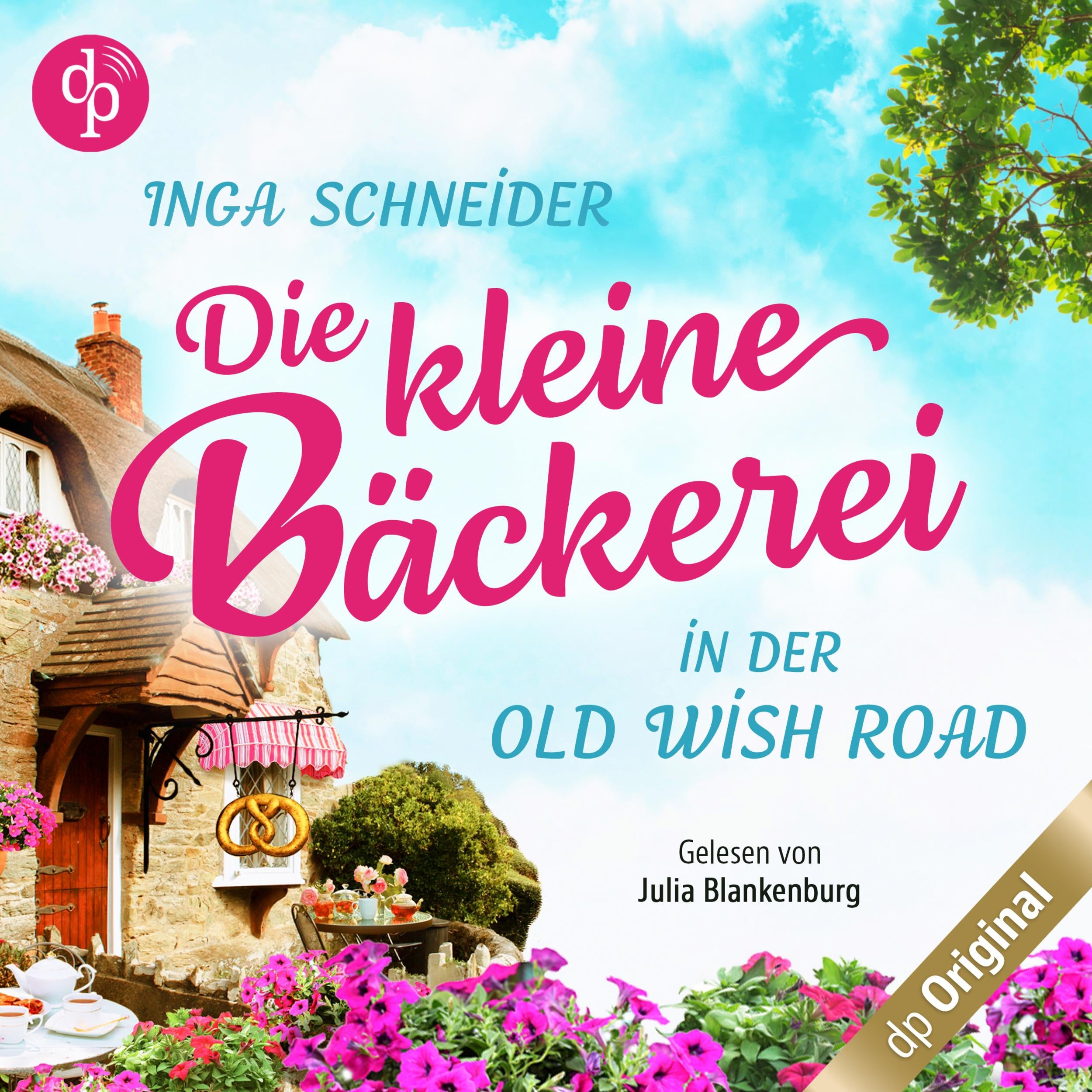 Die kleine Bäckerei in der Old Wish Road (Ungekürzt)