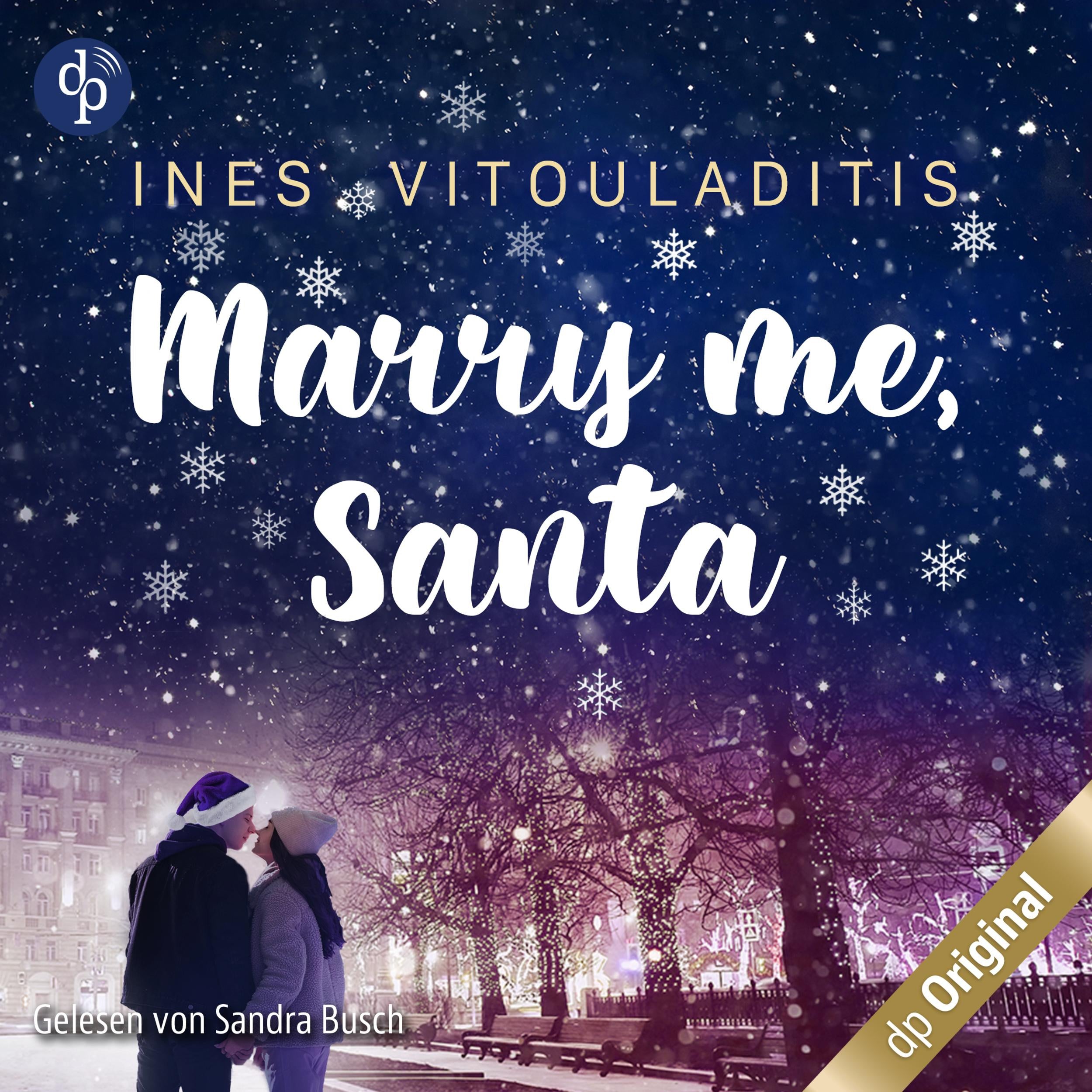 Marry me, Santa (Ungekürzt)