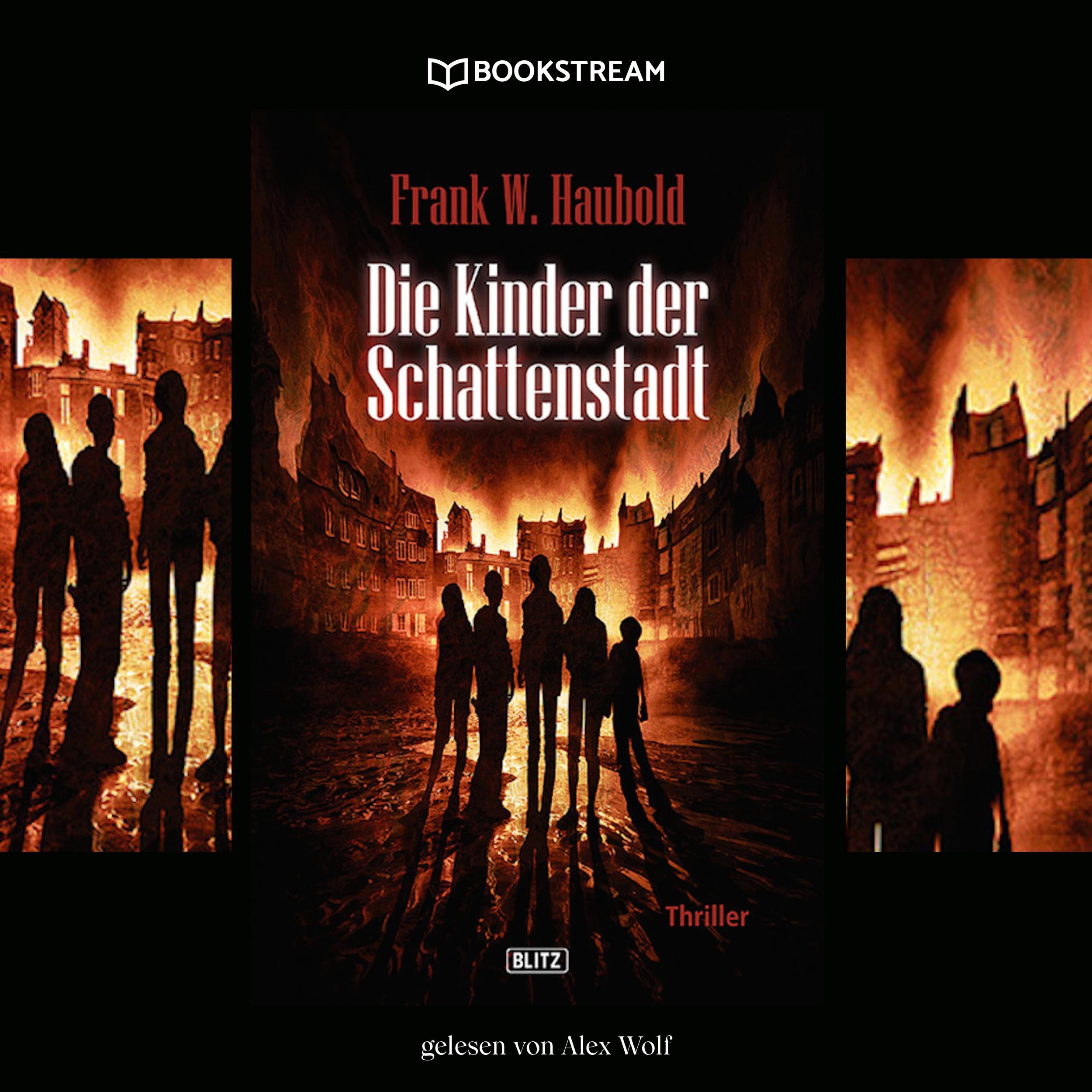 Die Kinder der Schattenstadt - Thriller Reihe (Ungekürzt)