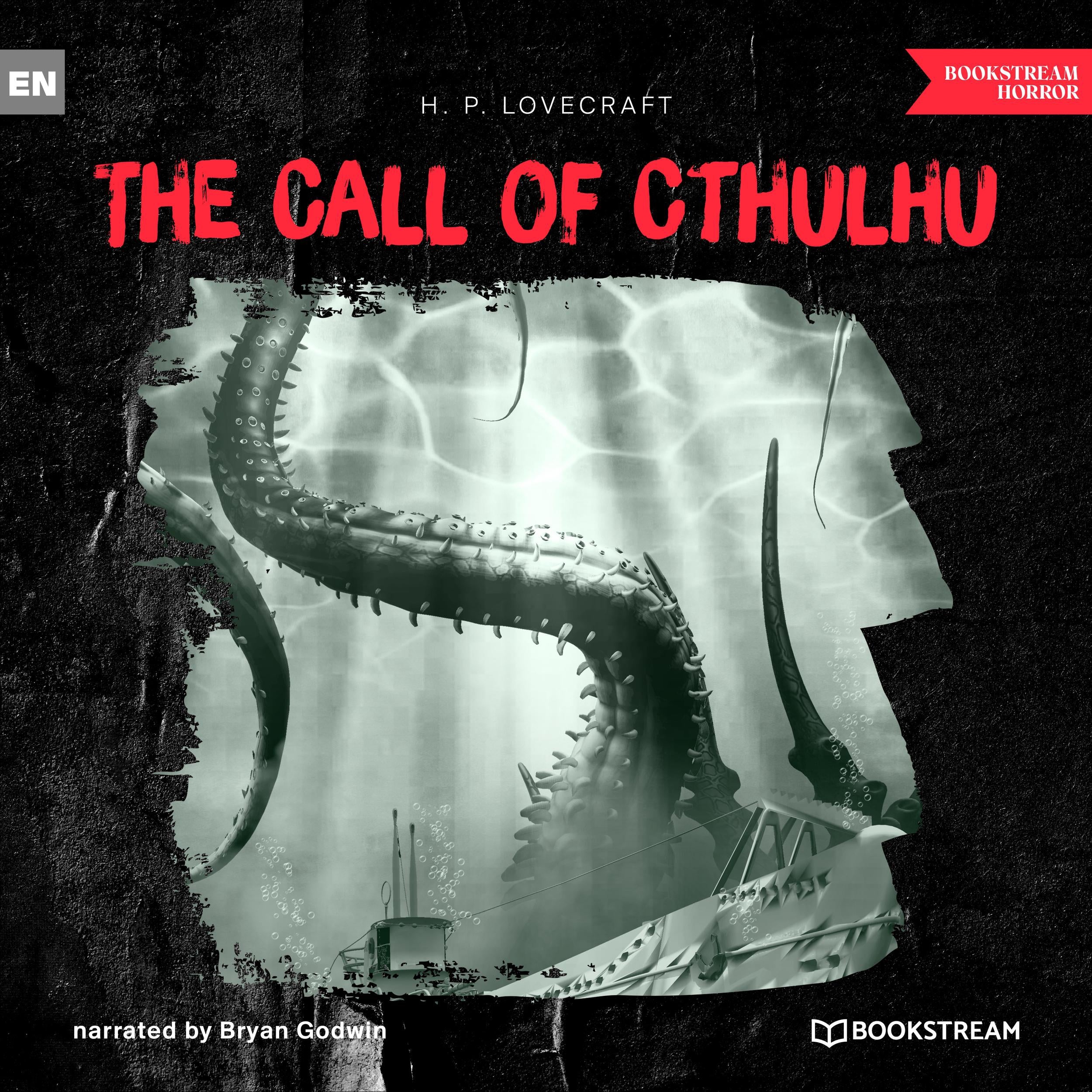 The Call of Cthulhu (Unabridged)