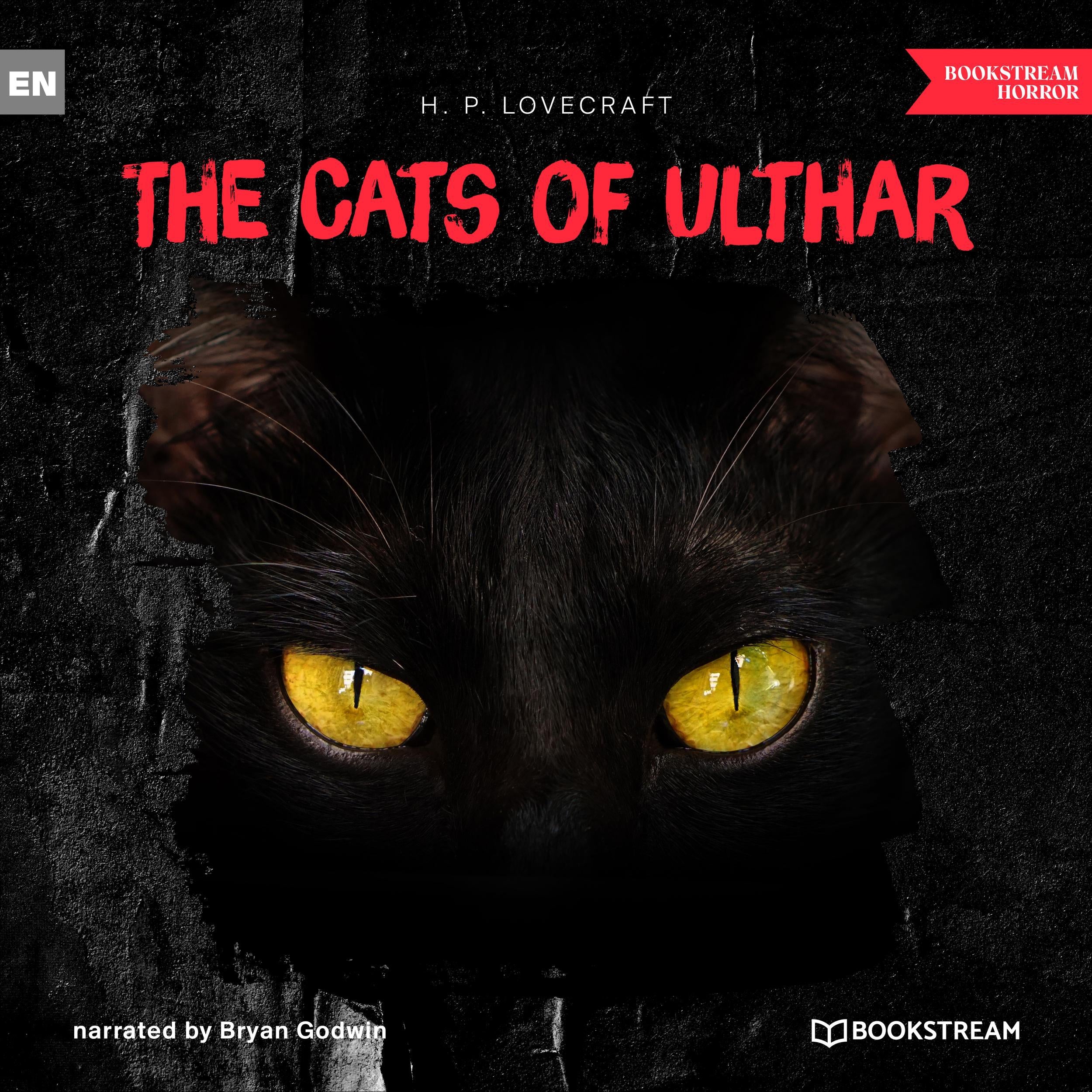The Cats of Ulthar (Unabridged)