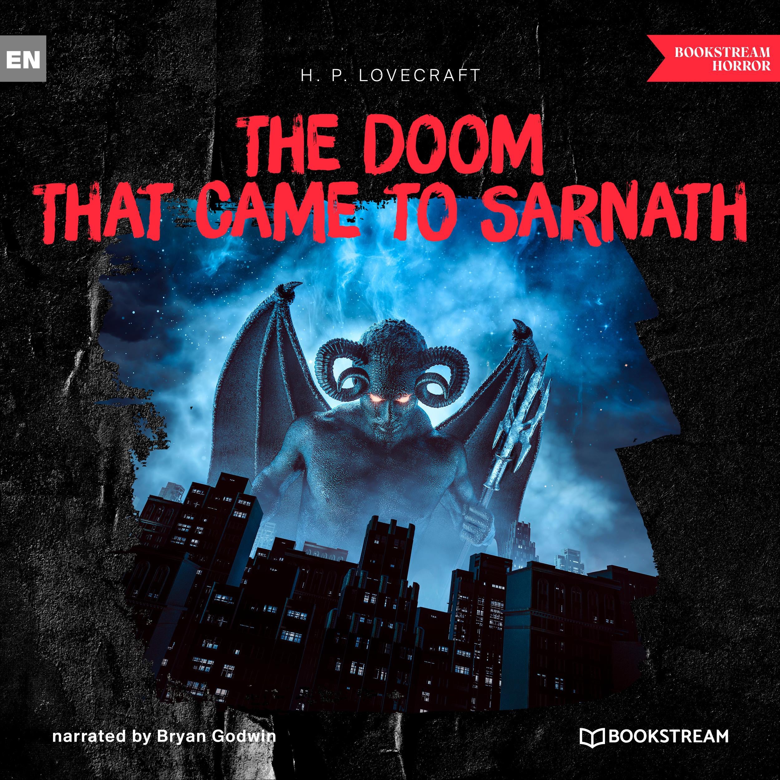 The Doom That Came to Sarnath (Unabridged)