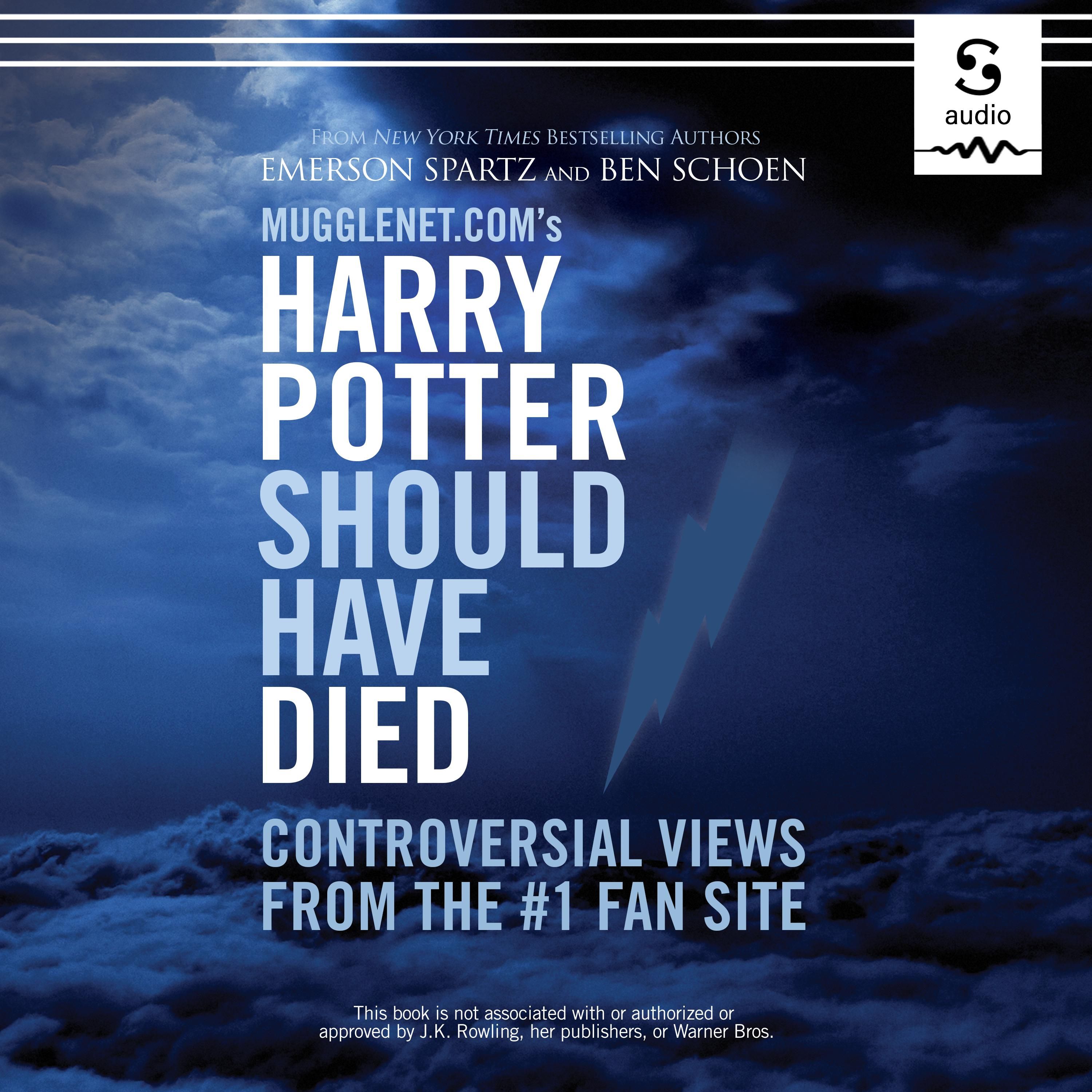 Mugglenet.Com's Harry Potter Should Have Died