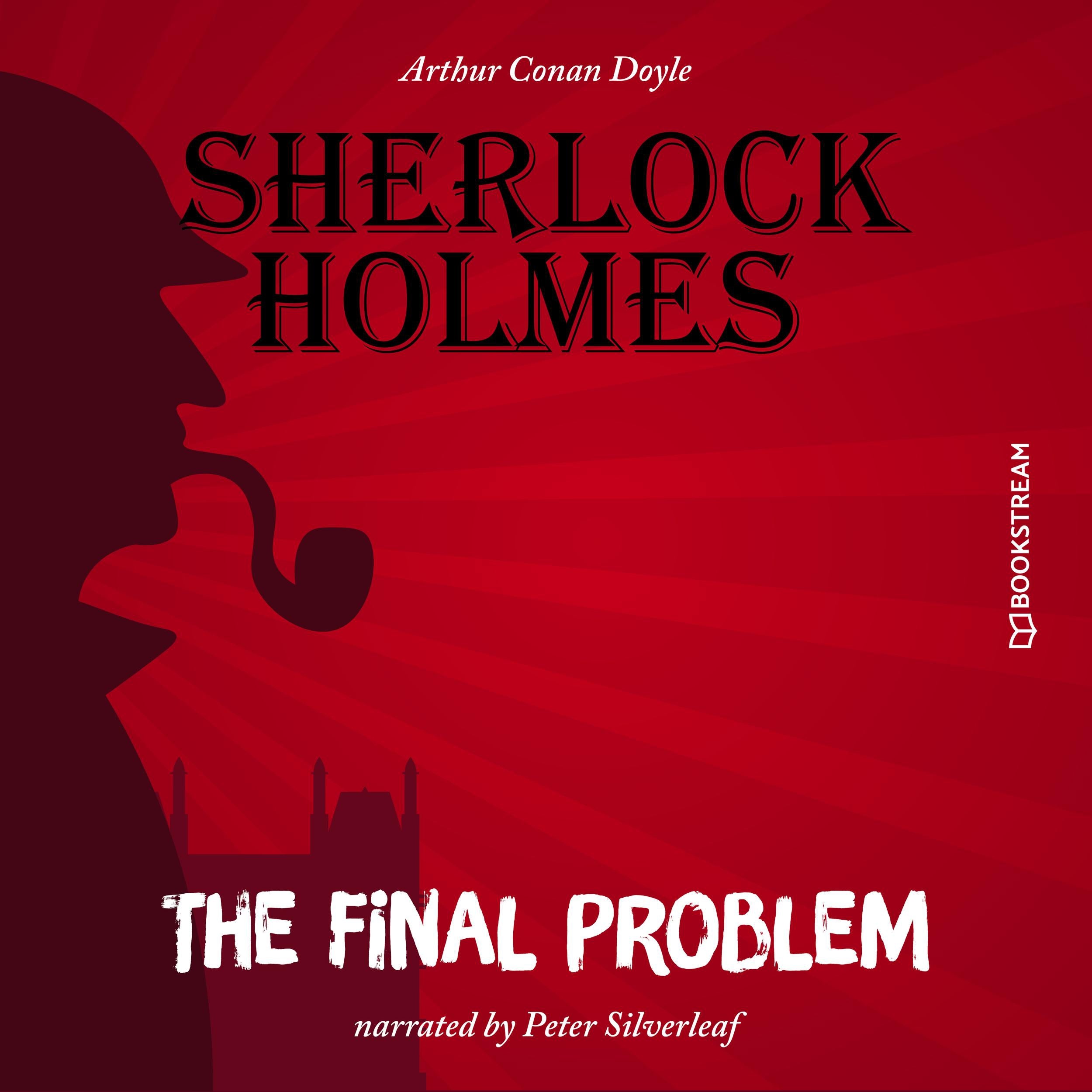 The Final Problem (Unabridged)