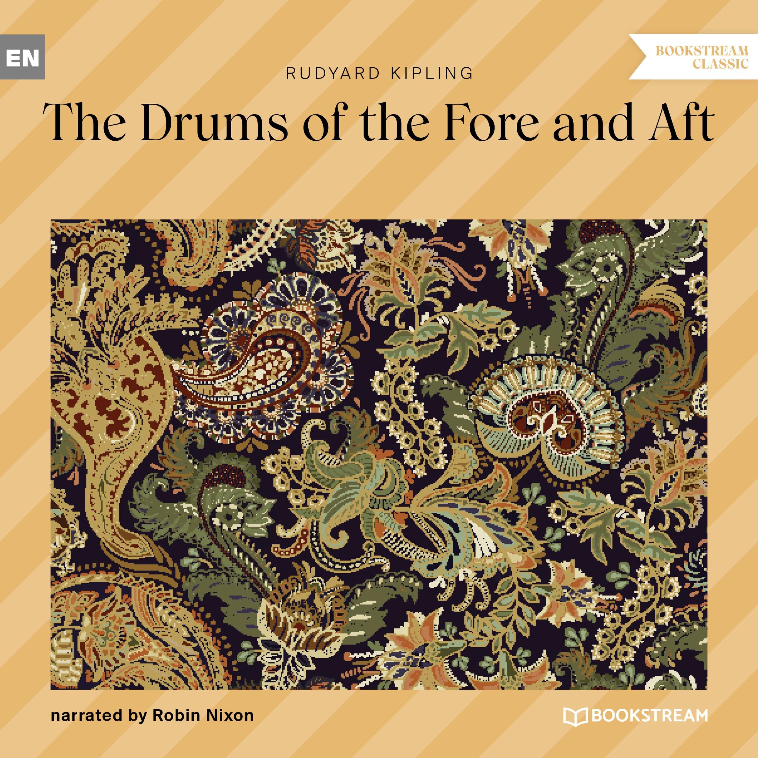 The Drums of the Fore and Aft (Unabridged)