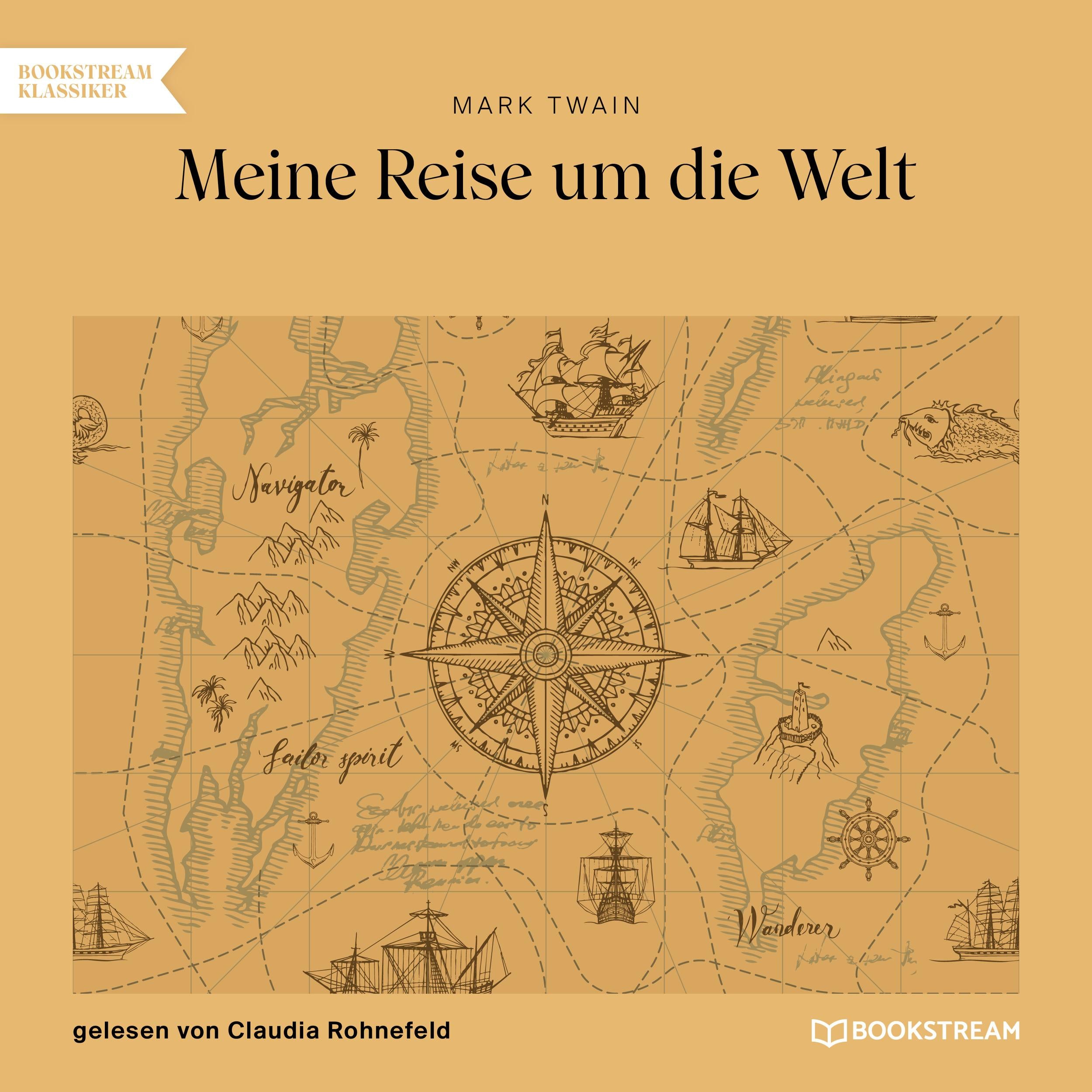 Meine Reise um die Welt (Ungekürzt)