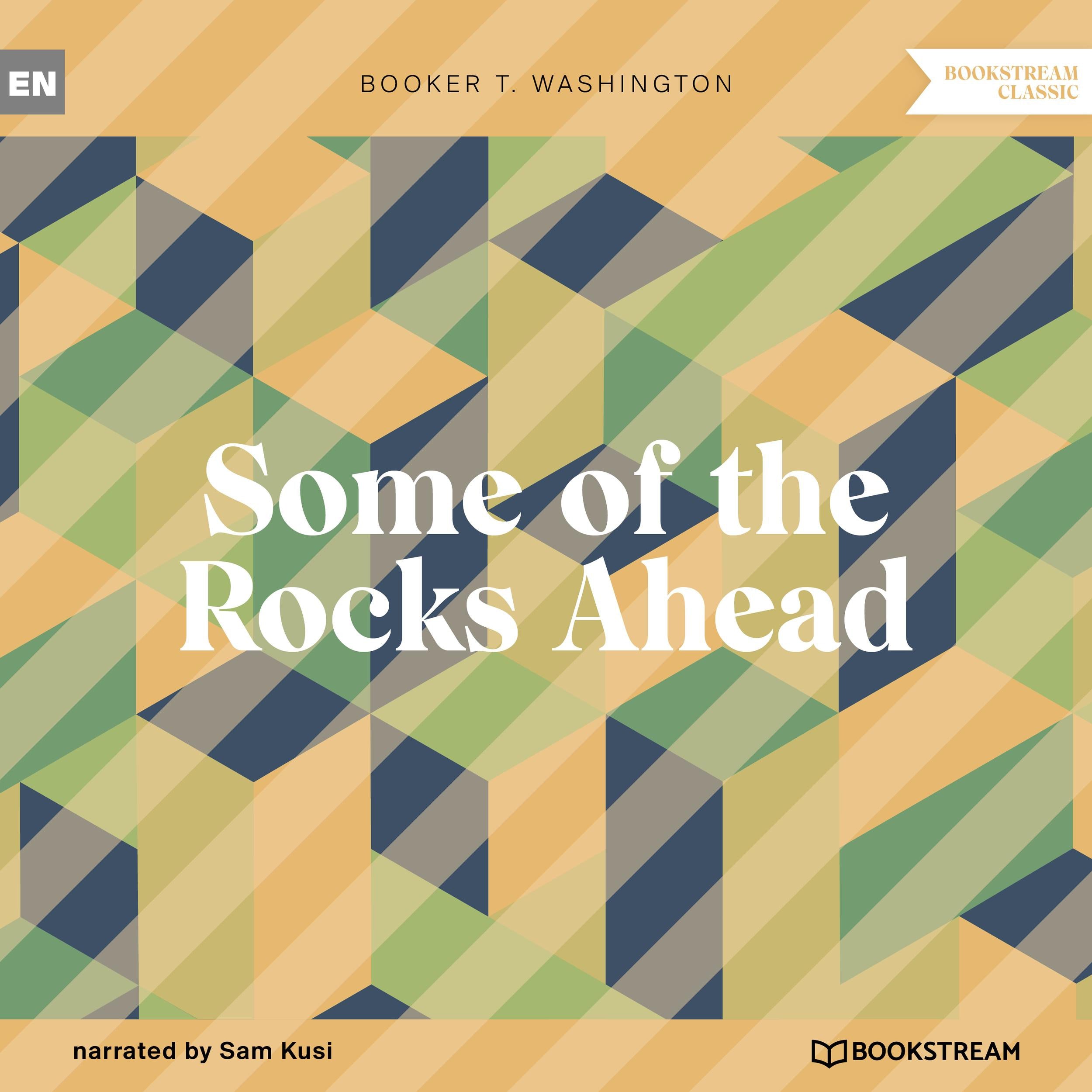 Some of the Rocks Ahead (Unabridged)