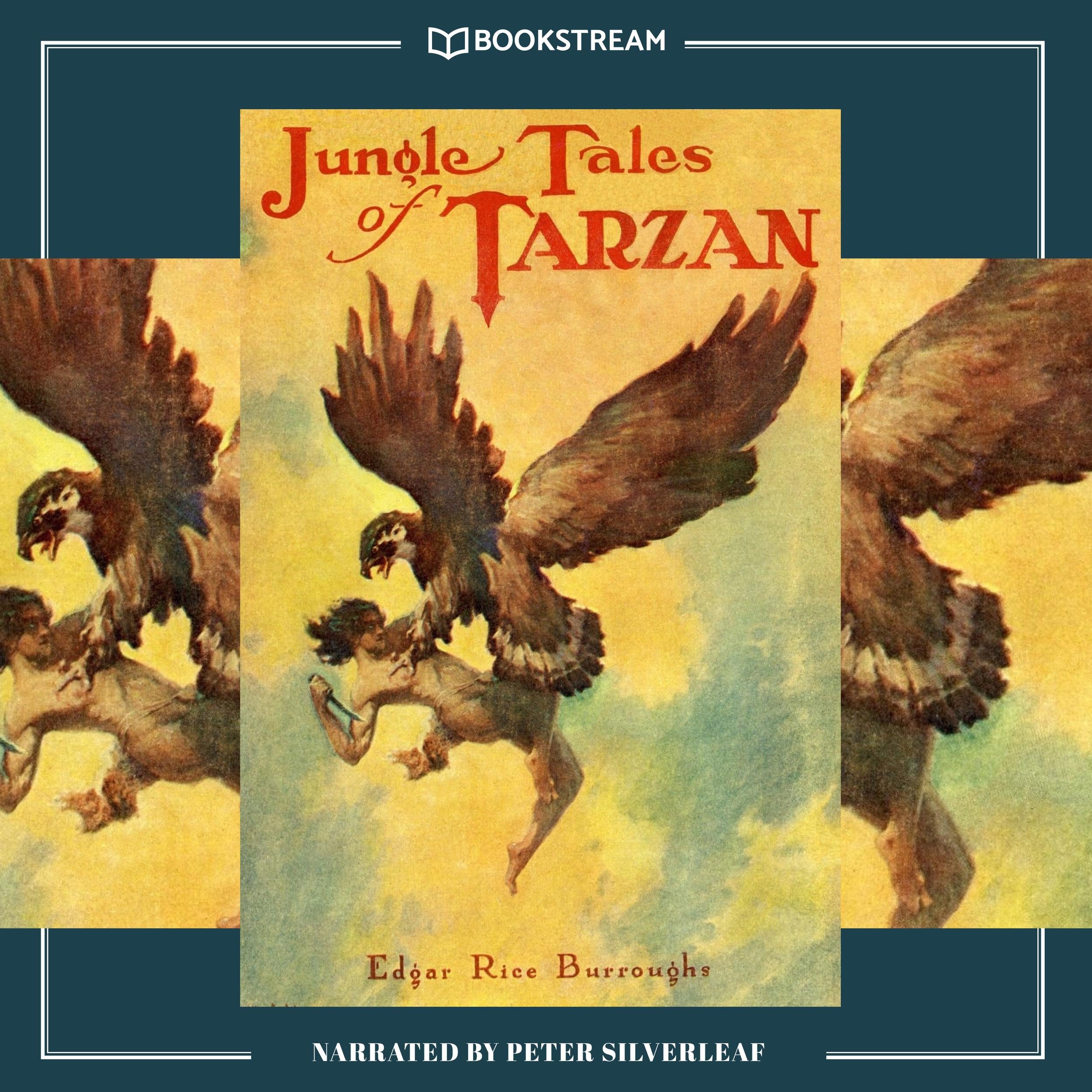 Jungle Tales of Tarzan - Tarzan Series, Book 6 (Unabridged)