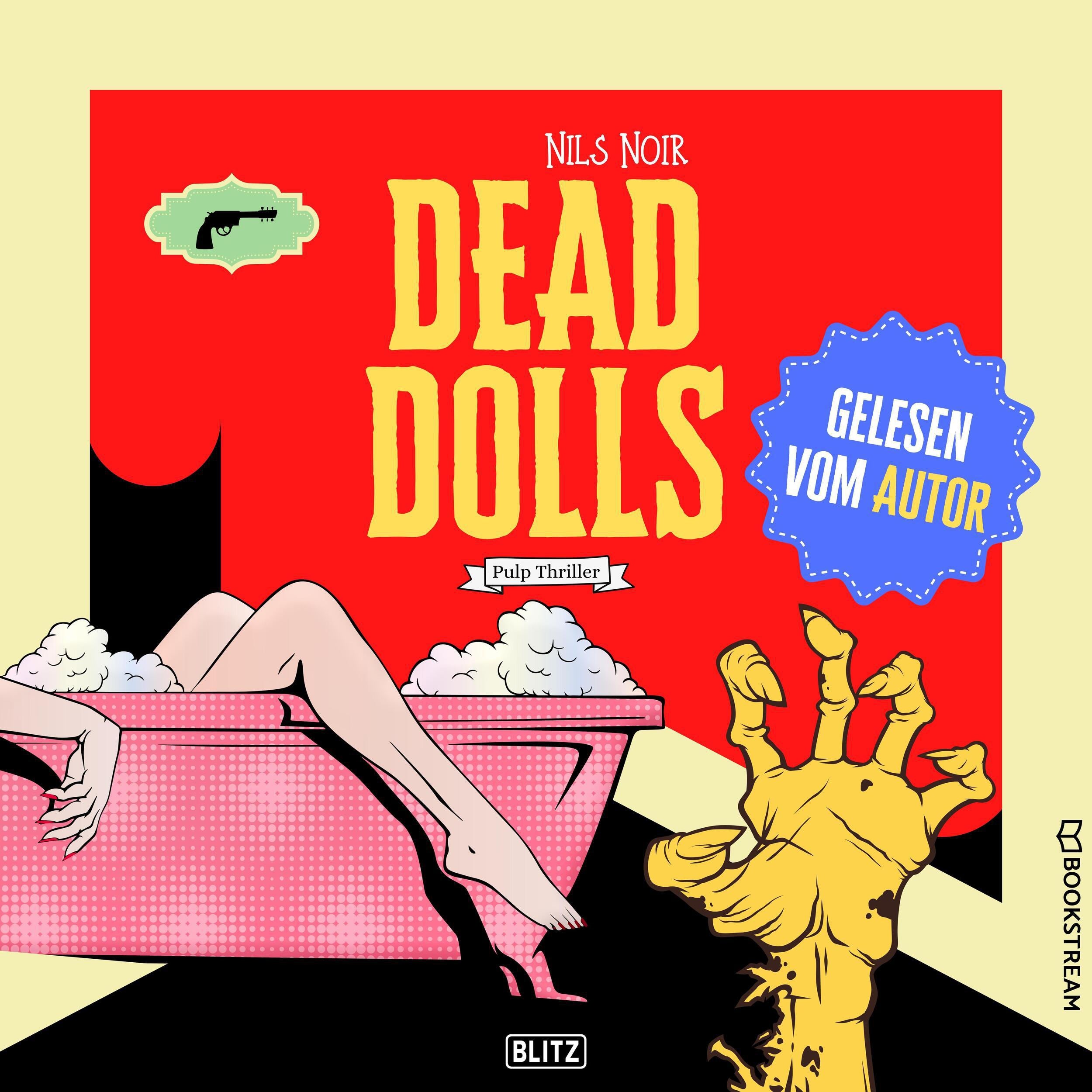 Dead Dolls - Pulp Thriller (Ungekürzt)