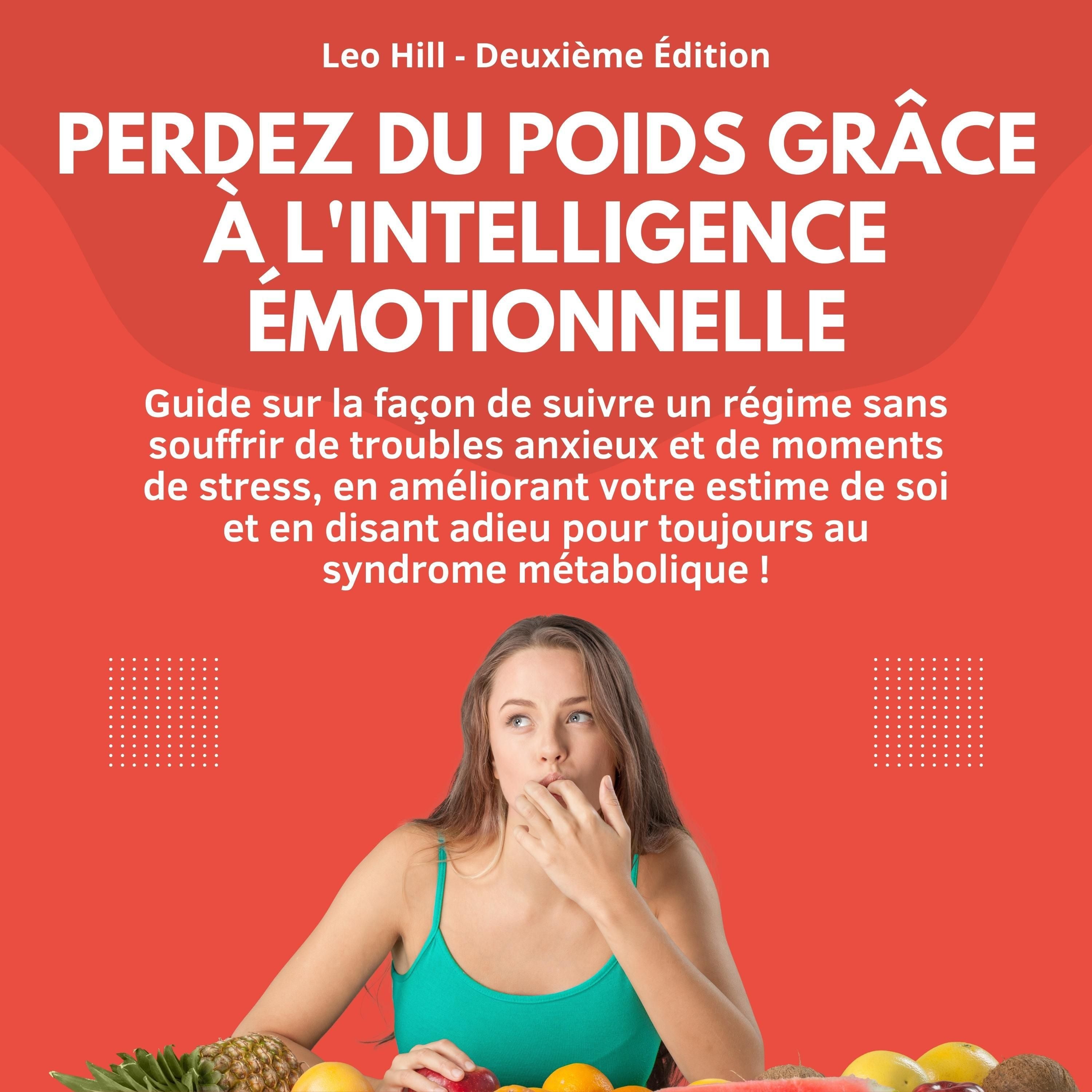 Perdez du poids grâce à l'intelligence émotionnelle