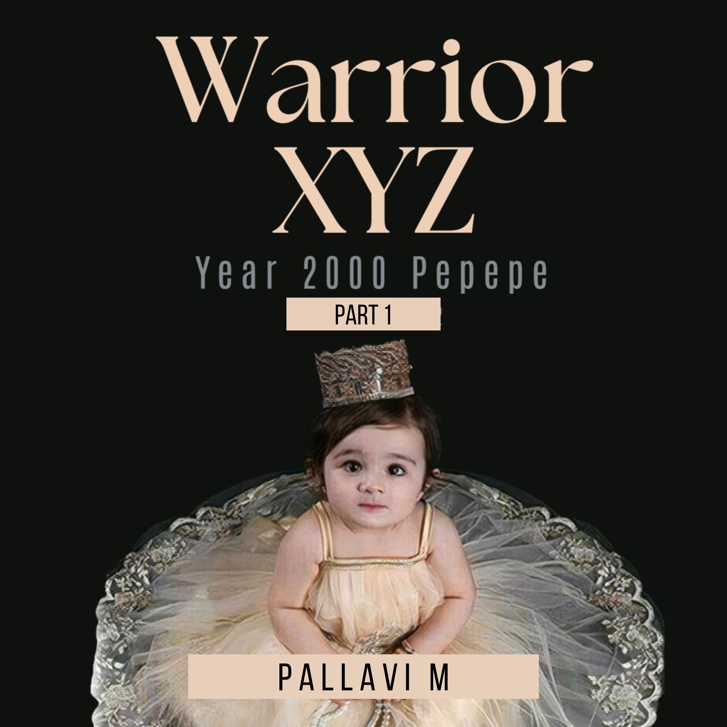 Warrior XYZ Year 2000 pepepe