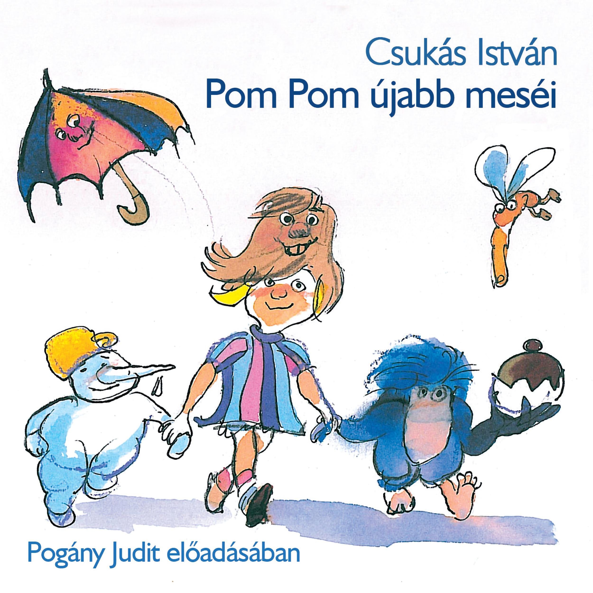 Pom Pom újabb meséi (teljes)