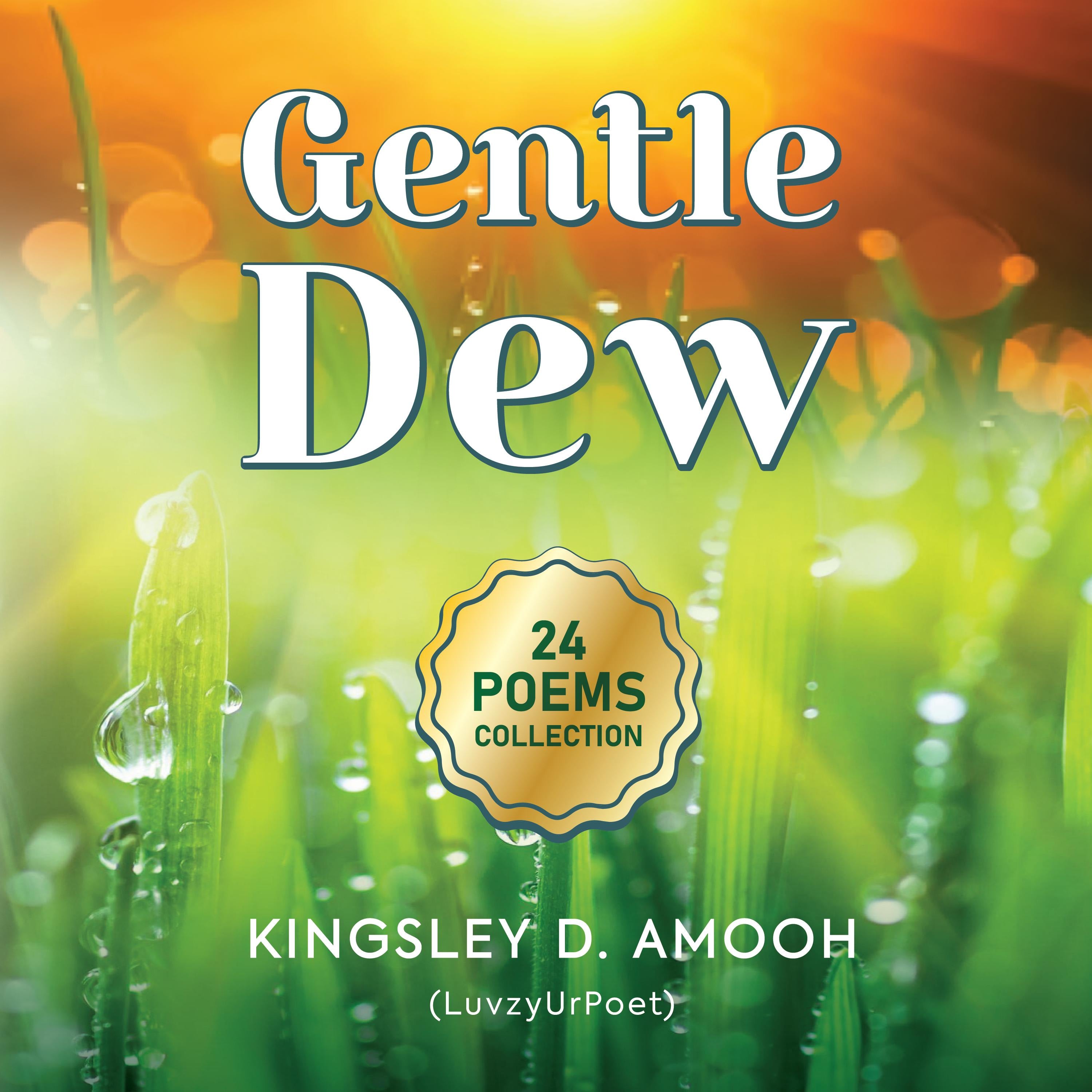 Gentle Dew