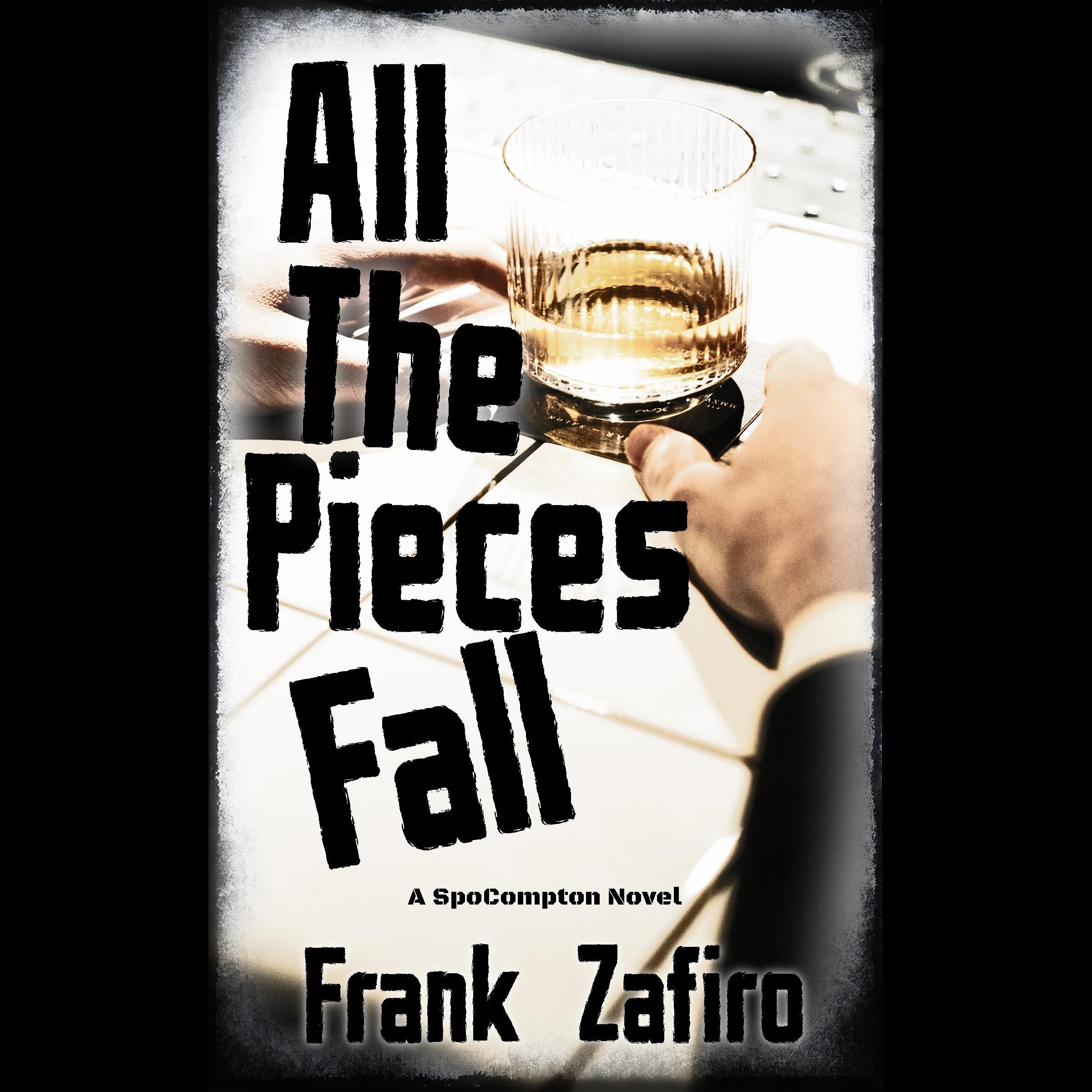 All The Pieces Fall