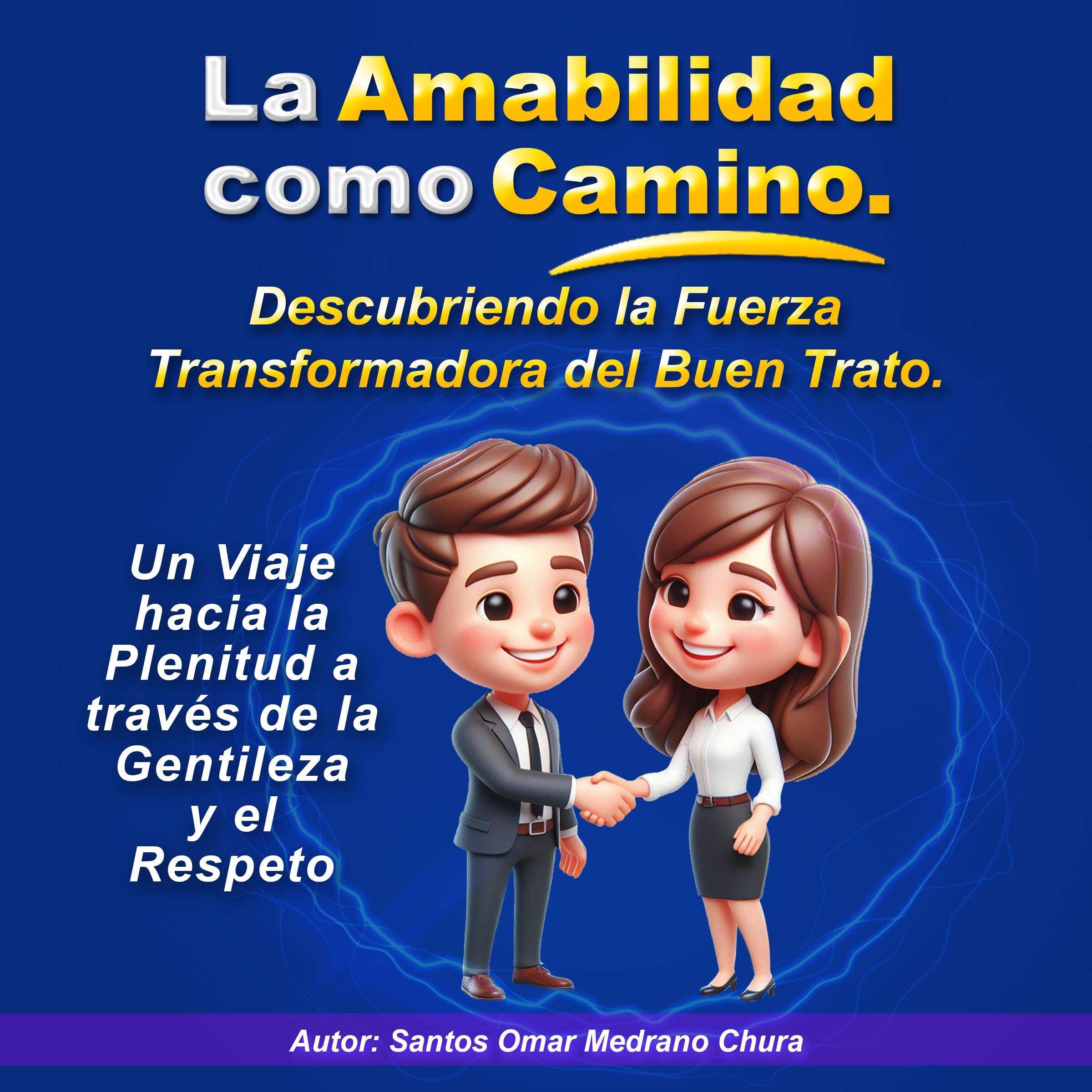 La Amabilidad como Camino