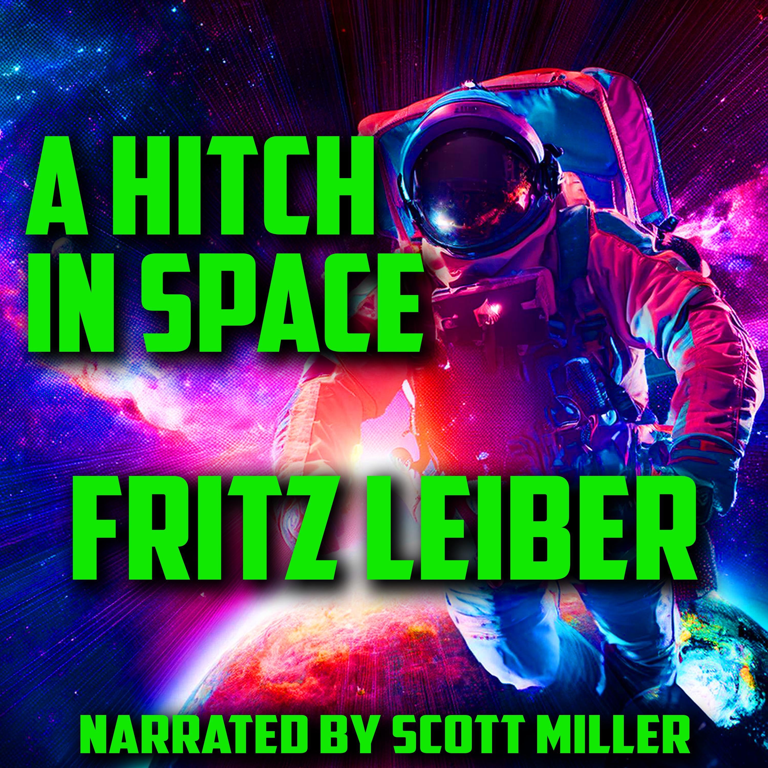 A Hitch in Space