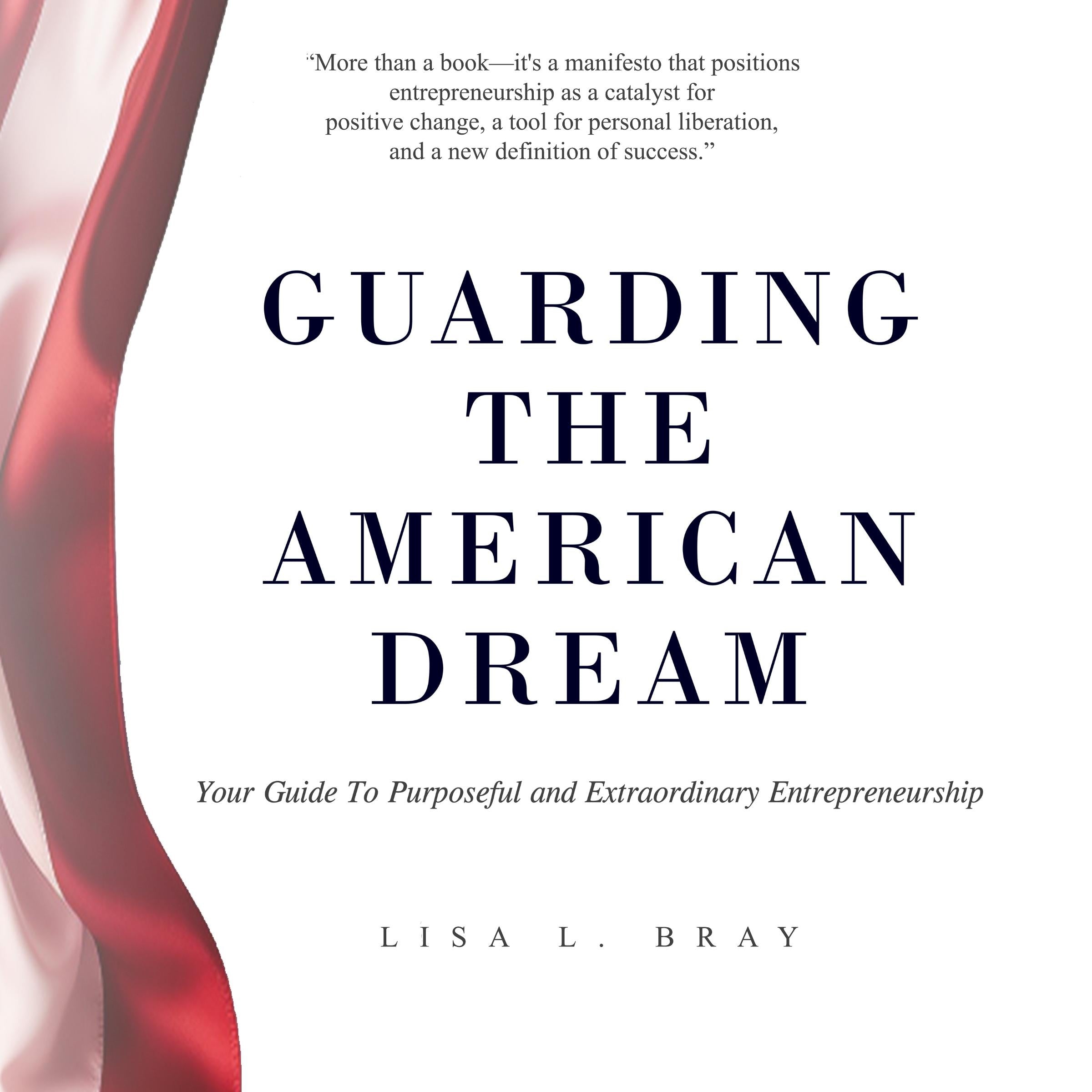 Guarding The American Dream