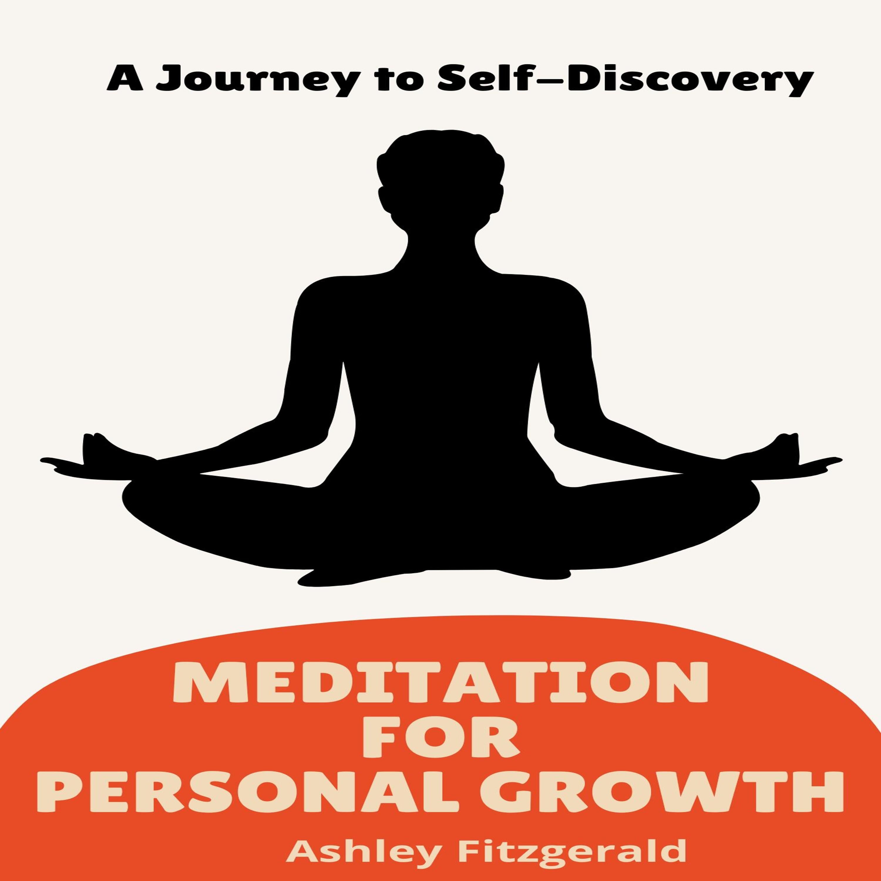 MEDITATION FOR PERSONAL GROWTH