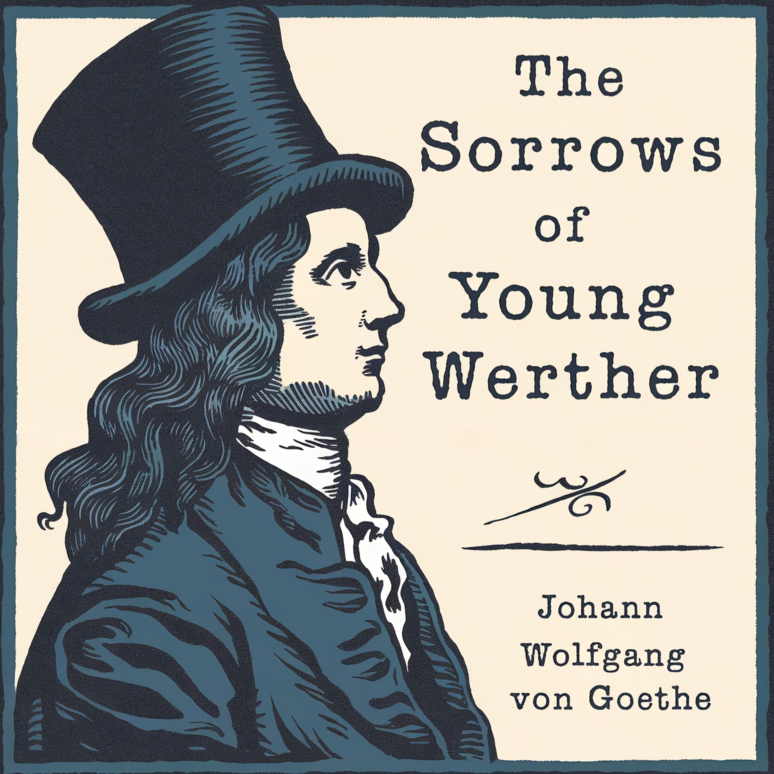 The Sorrows of Young Werther