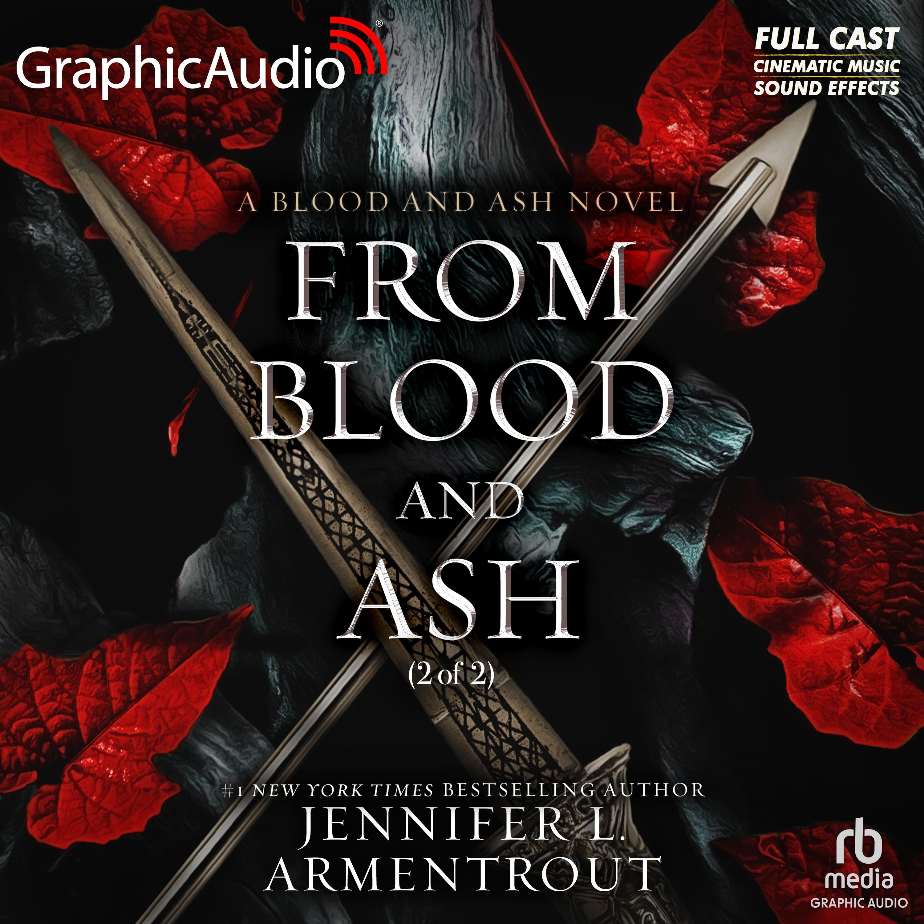From Blood and Ash (2 of 2) [Dramatized Adaptation]